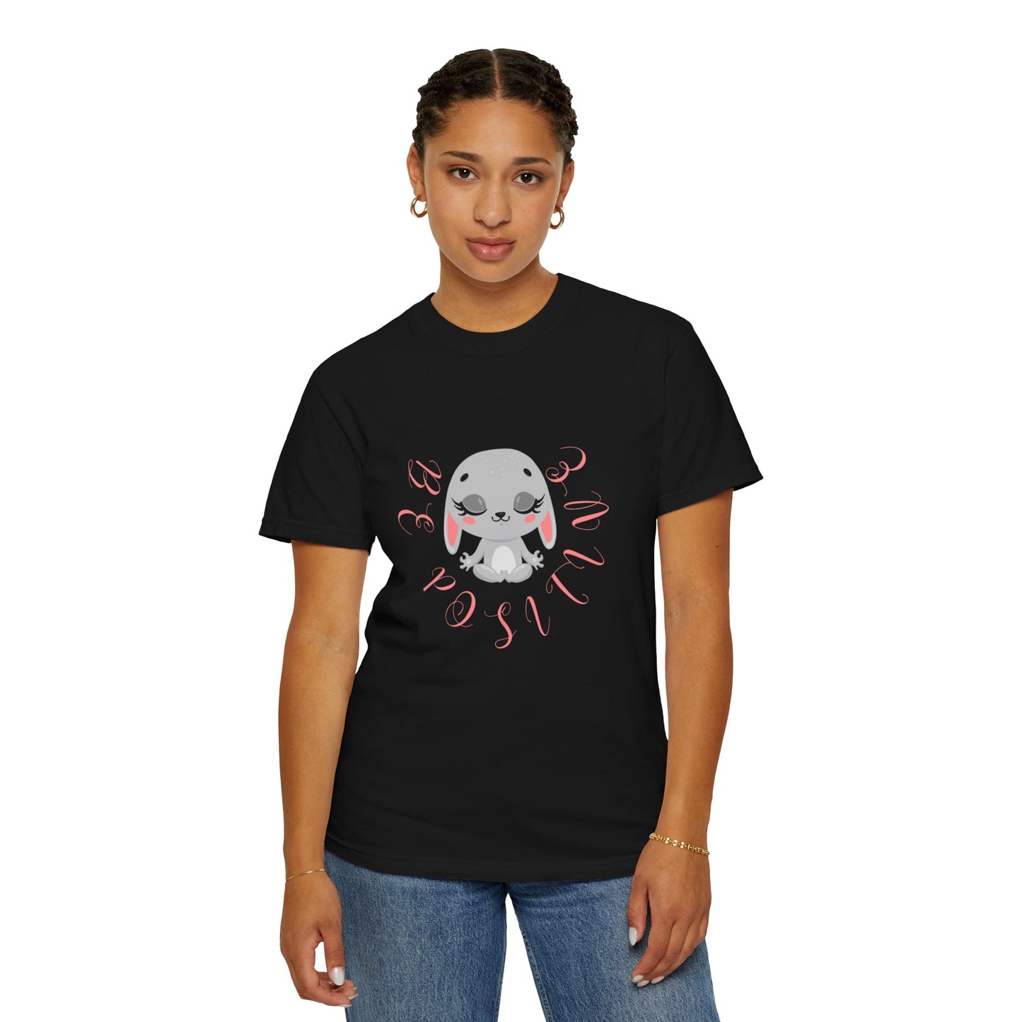 Cute Bunny Be positive T-shirt for women