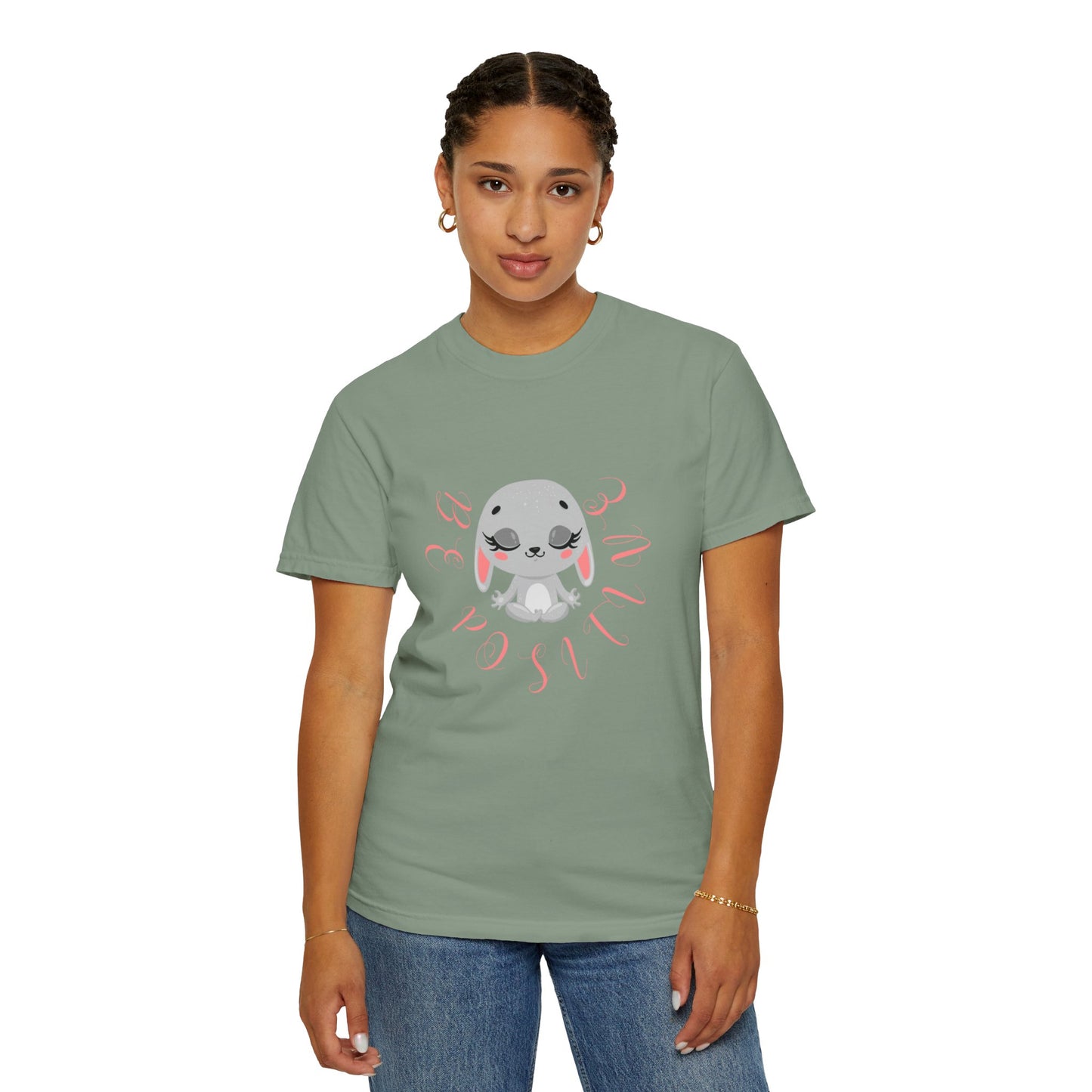 Cute Bunny Be positive T-shirt for women