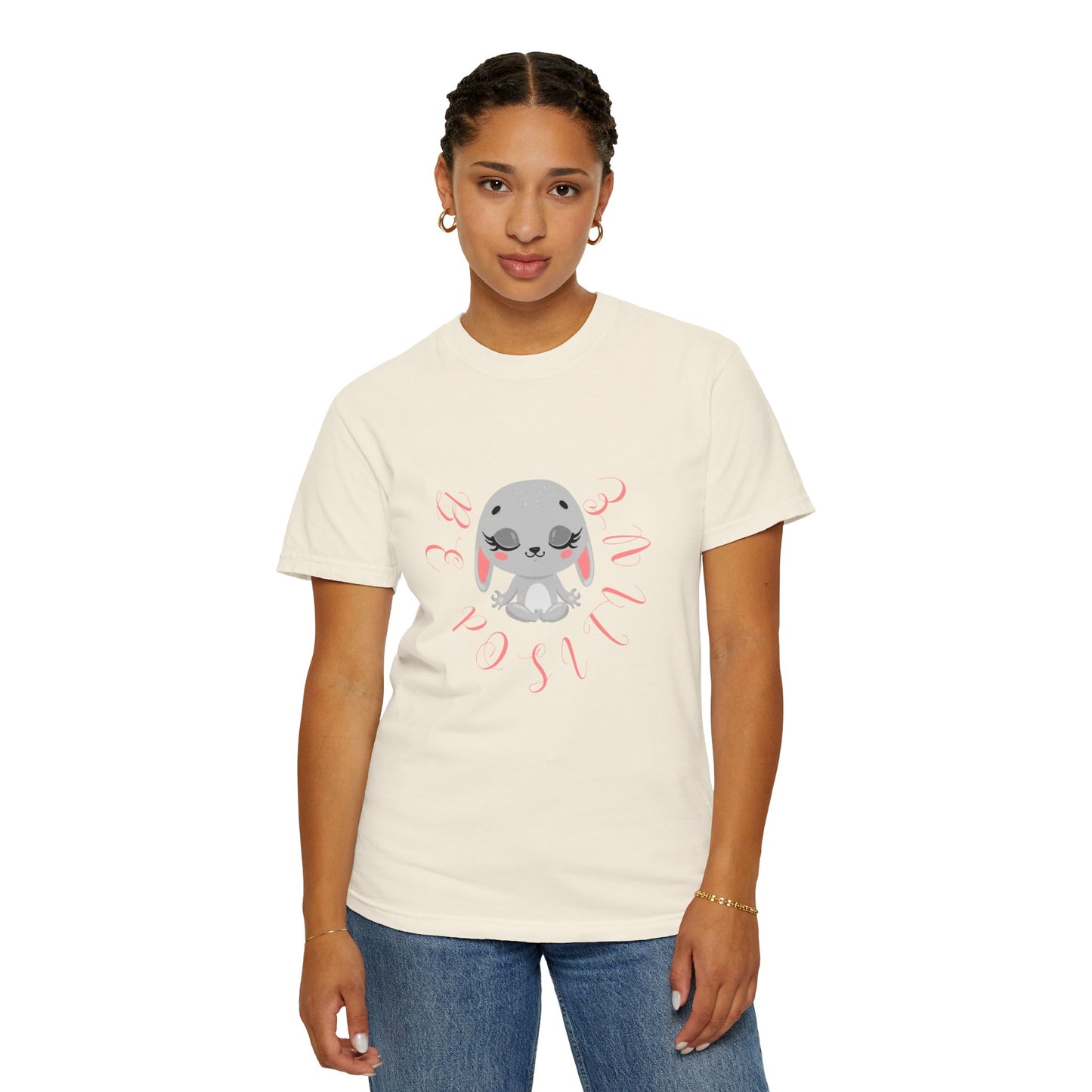 Cute Bunny Be positive T-shirt for women