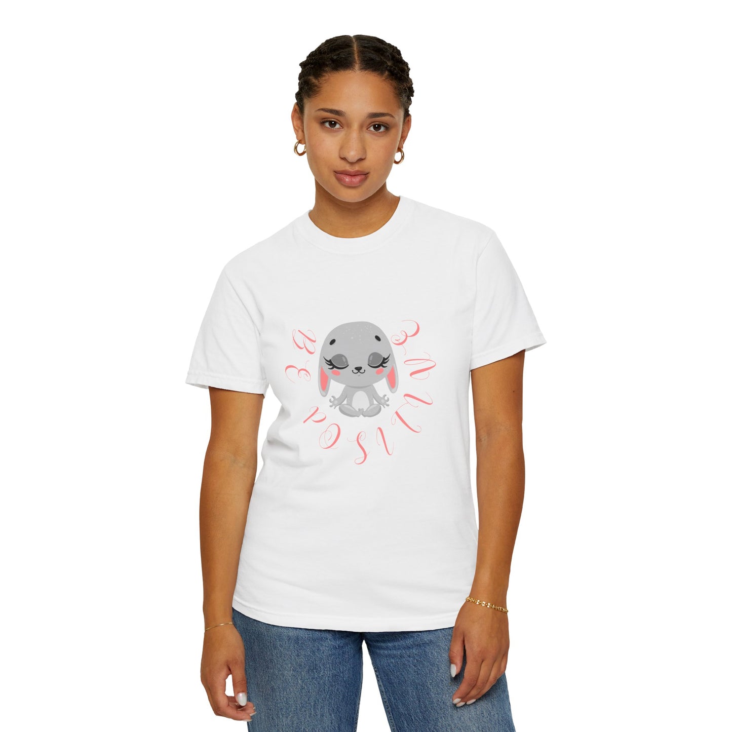 Cute Bunny Be positive T-shirt for women