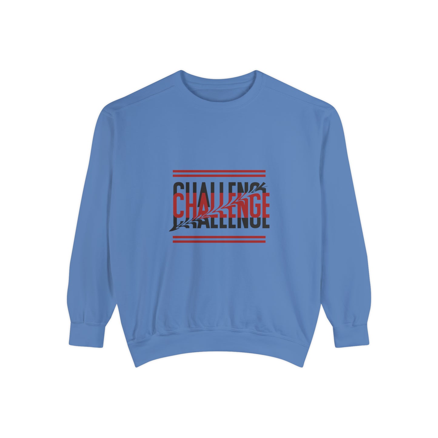 Beautiful Creative Challenge print men and women and Garment-Dyed Sweatshirt