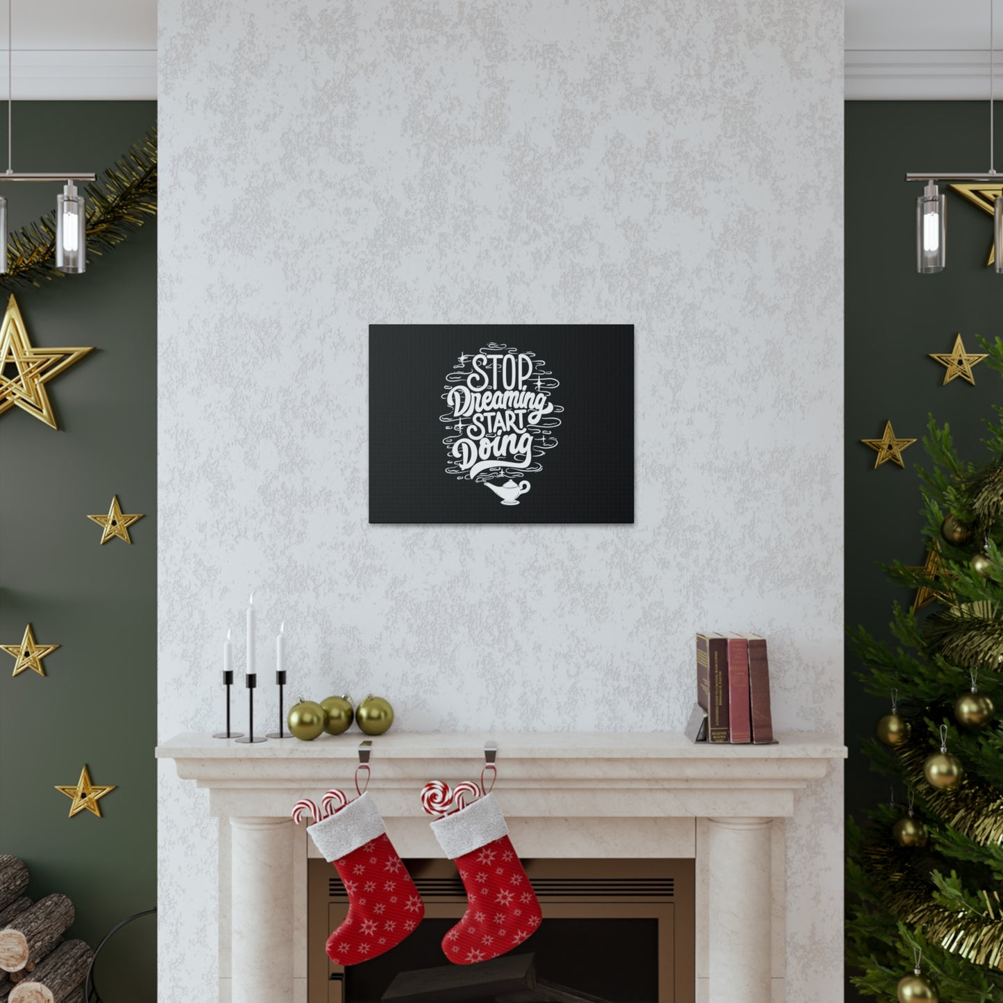 Stop dreaming start doing motivational Canvas Gallery Wraps
