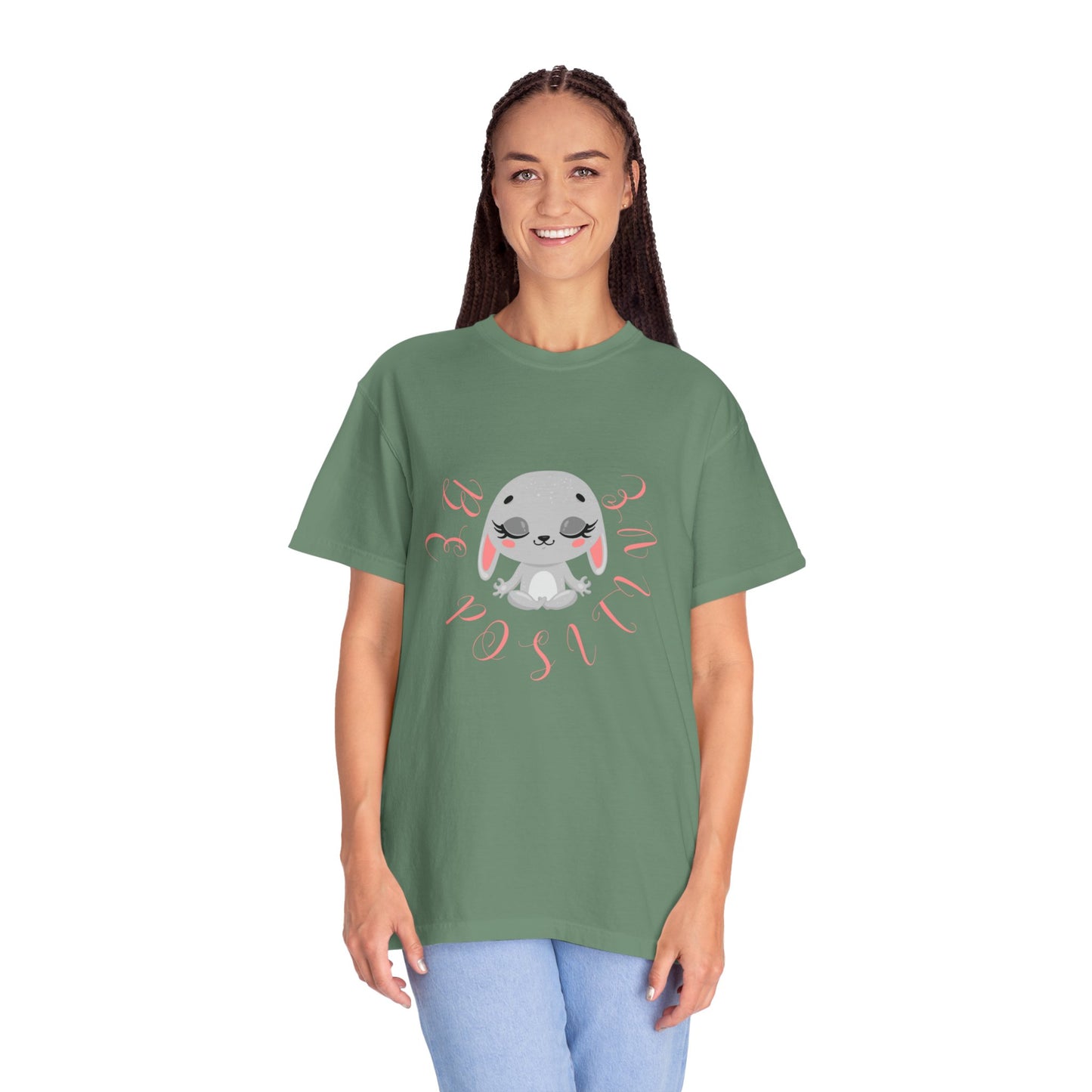 Cute Bunny Be positive T-shirt for women