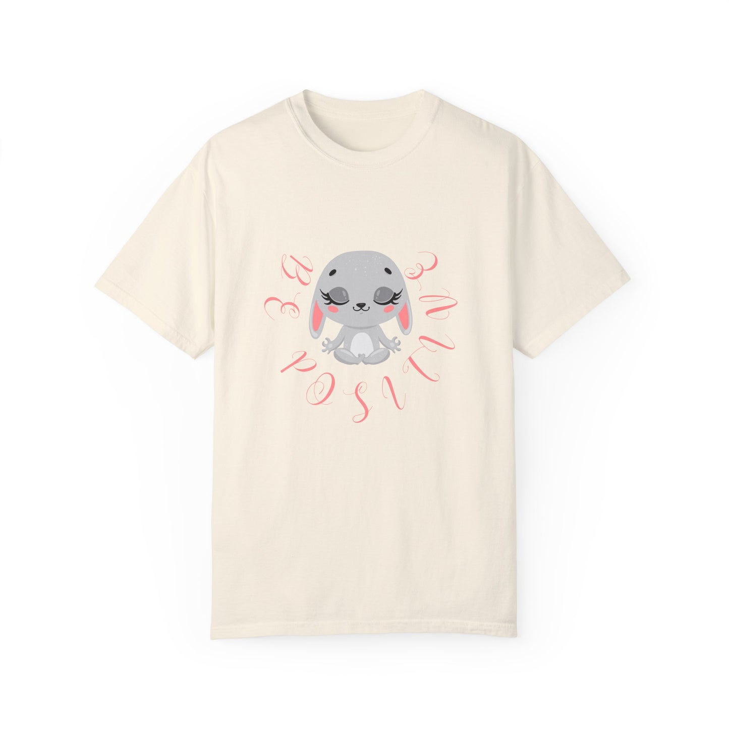 Cute Bunny Be positive T-shirt for women
