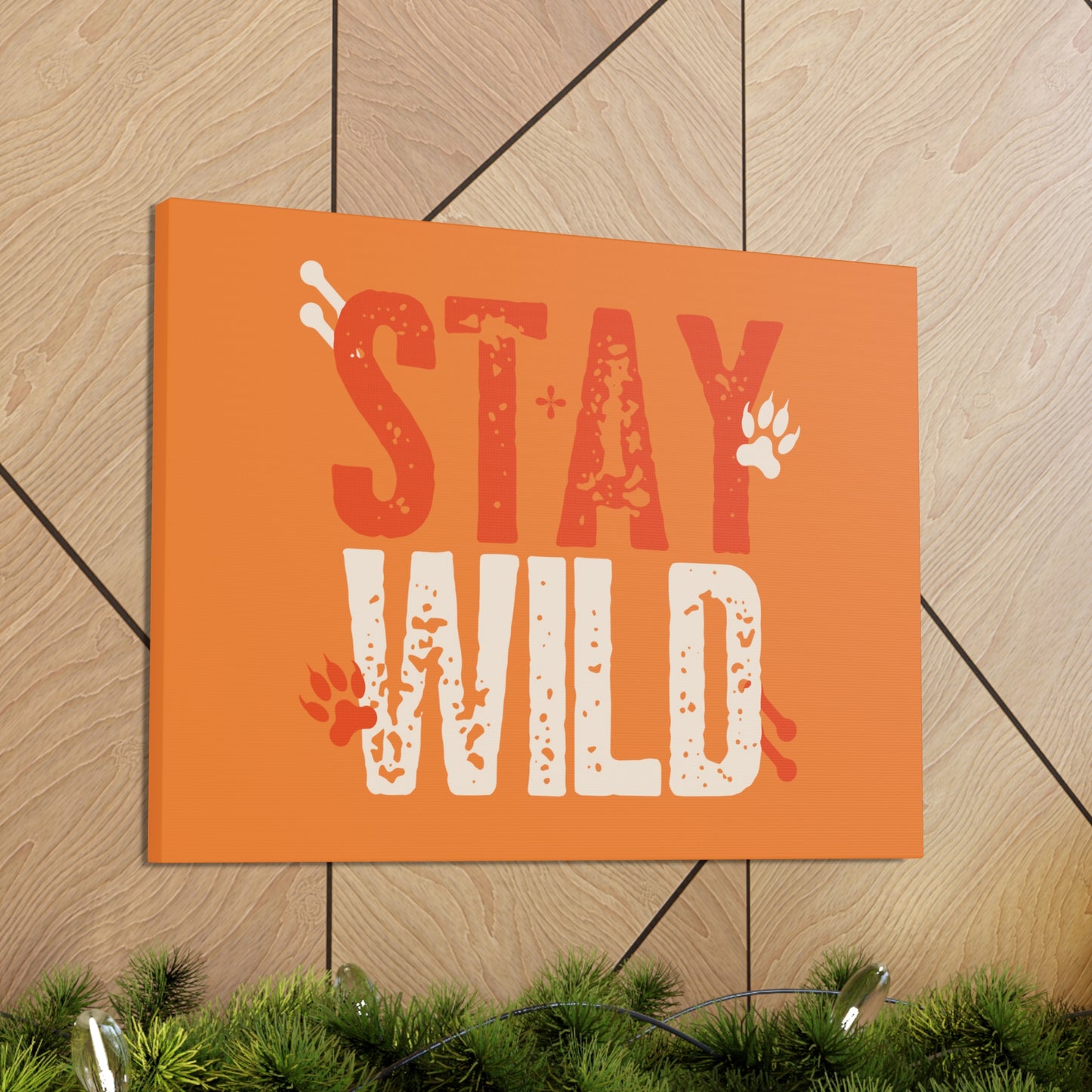 Stay Wild Canvas Gallery Wraps home decor