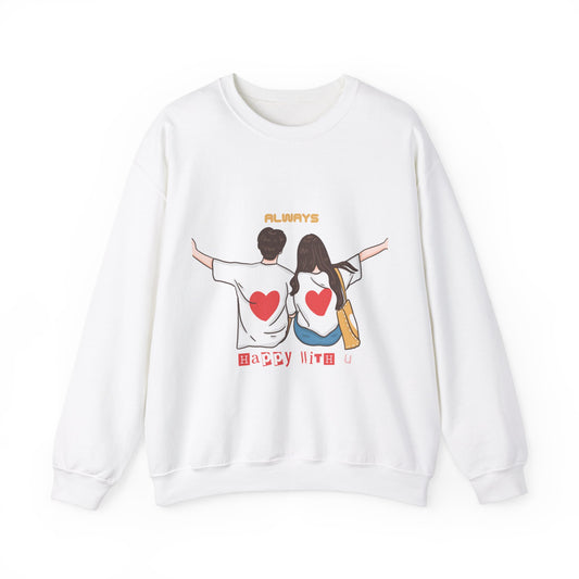 Always happy with you, Valentine's specials Crewneck Sweatshirt for men and women