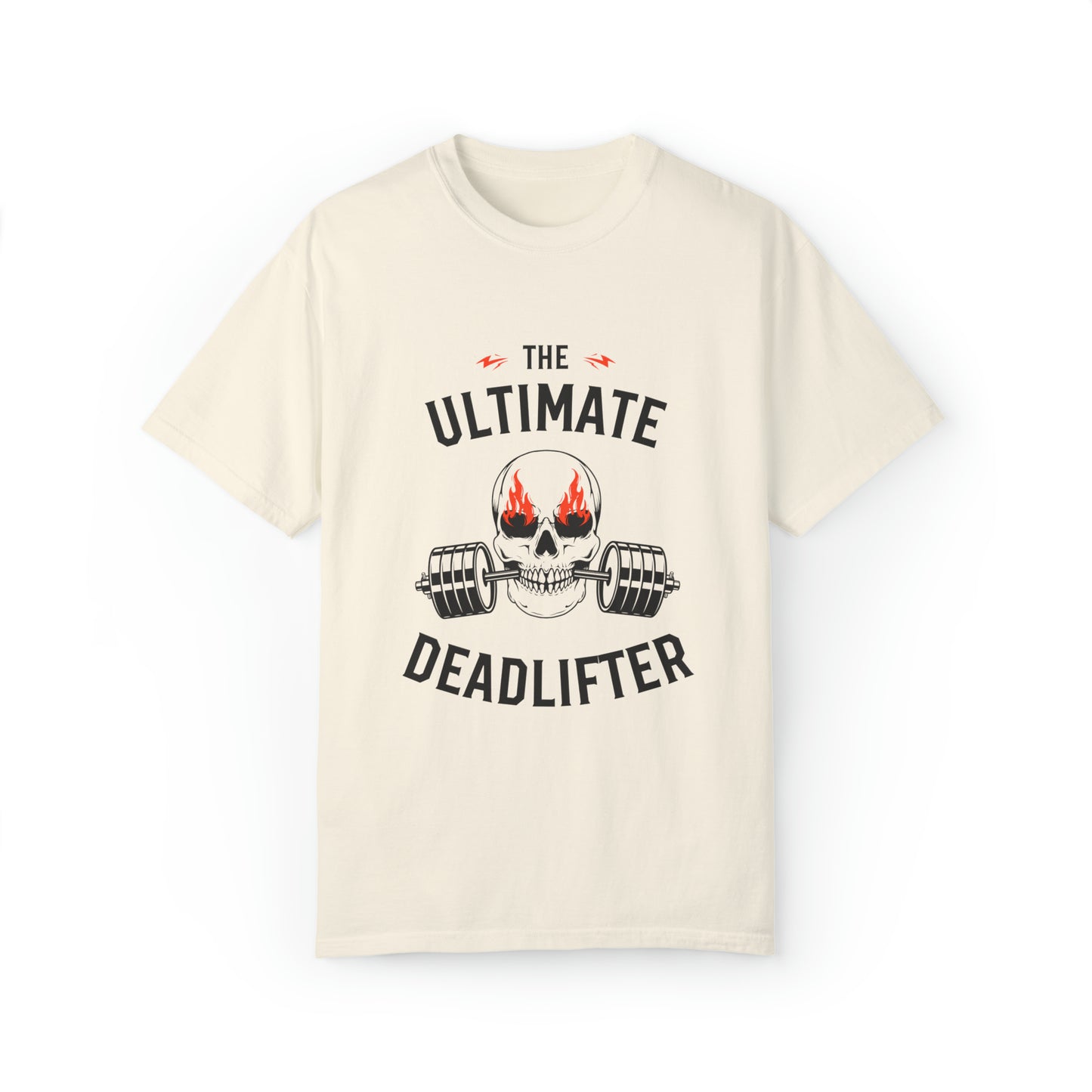 Ultimate dead lifter T-shirt for men and women