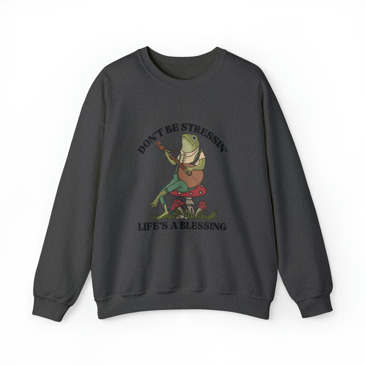 CUTE froggy don't be stressin life is blessing  Heavy Blend™ Crewneck Sweatshirt for men and women