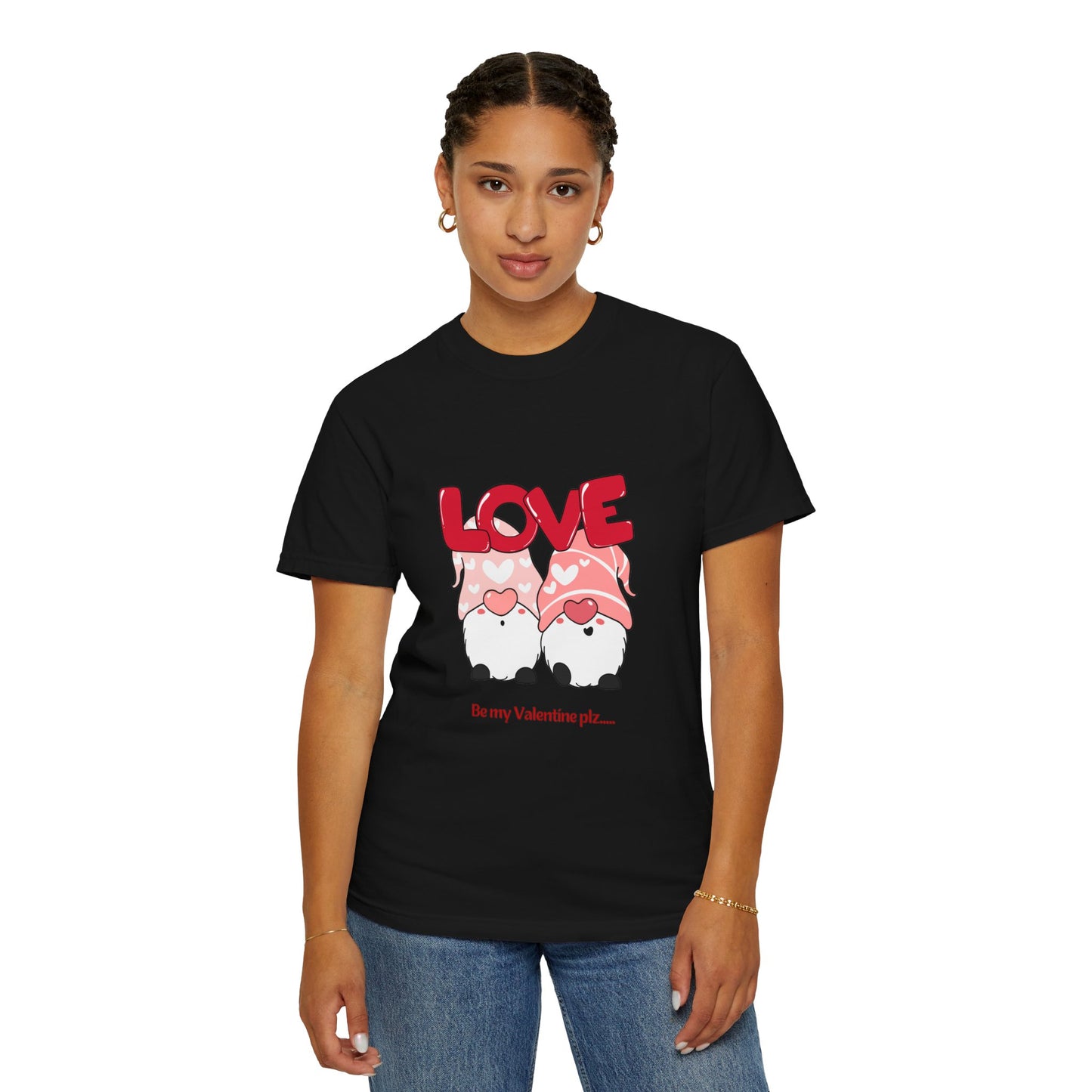 Be my Valentine plz.. Cute T-shirt for men and women