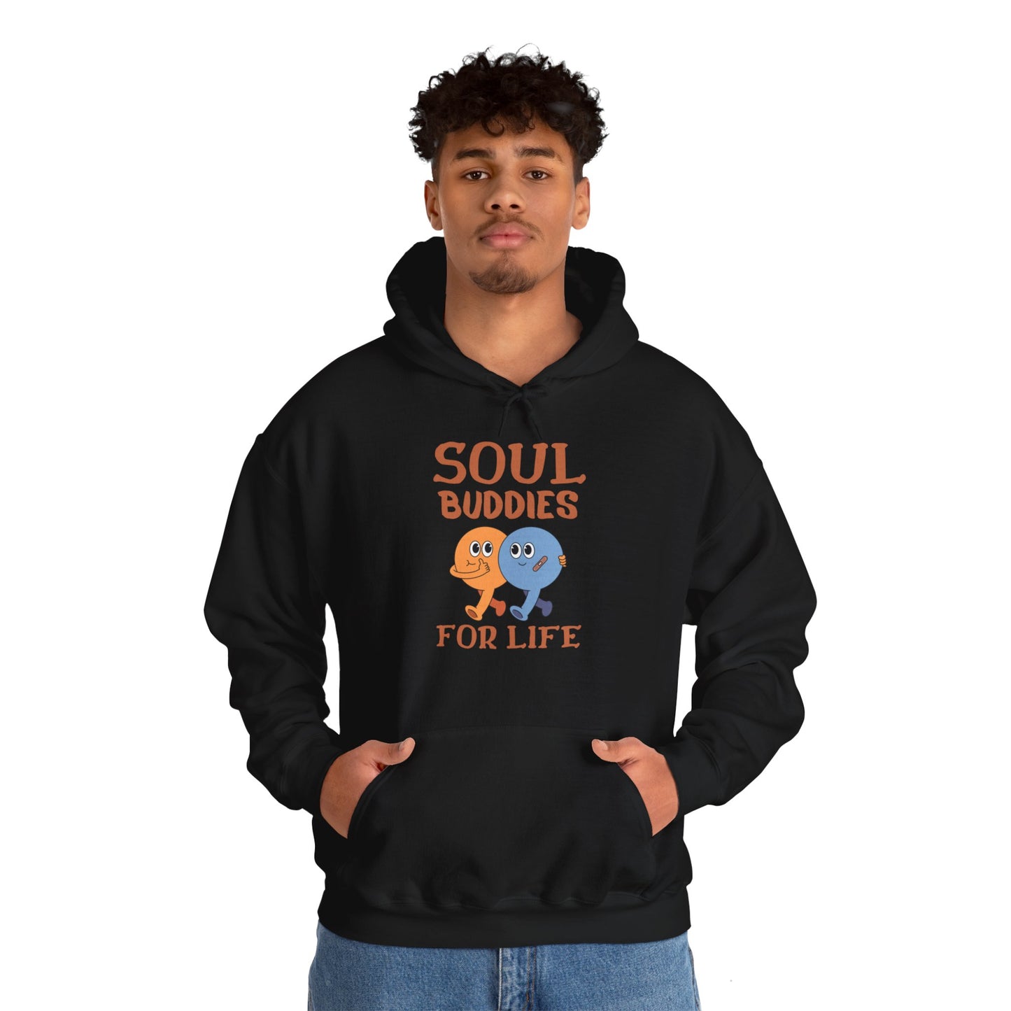 Cool buddies, Soul buddies for life Hooded Sweatshirt for men and women