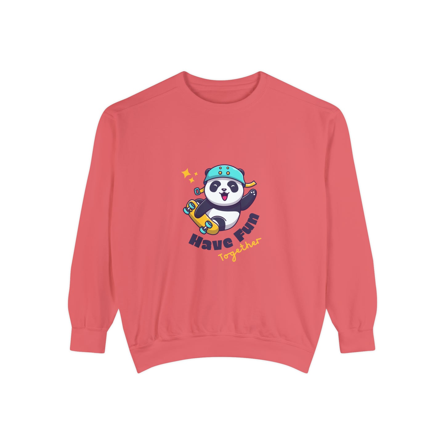 Have Fun together Sweatshirt for women and men