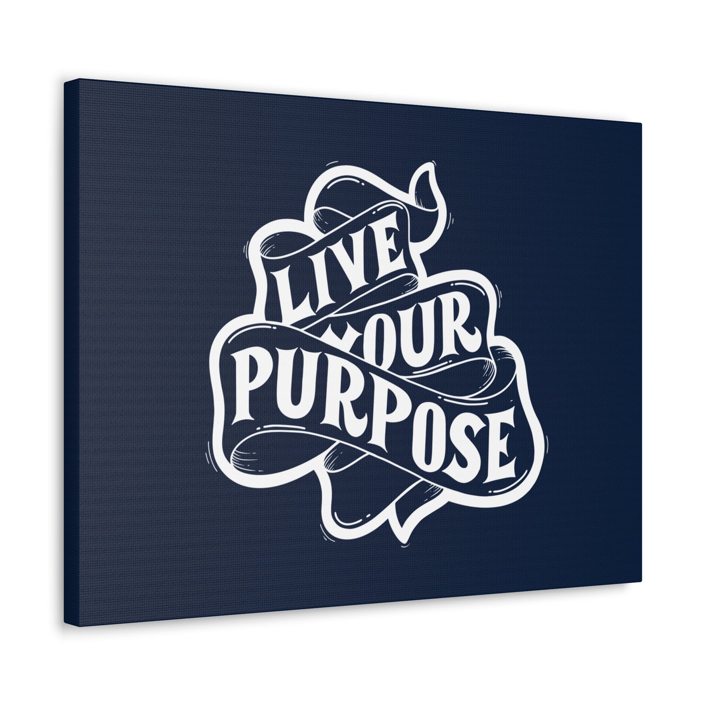 Live Your purpose motivational Canvas Gallery Wraps