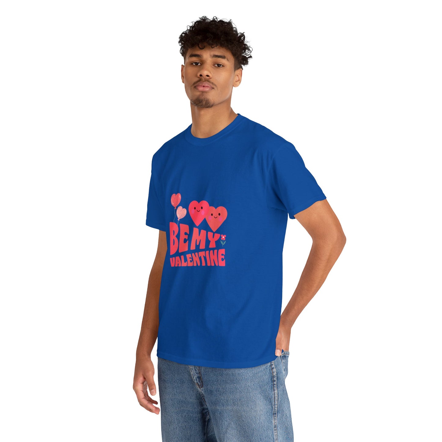 Be my valentine Heavy Cotton Tee for men and women