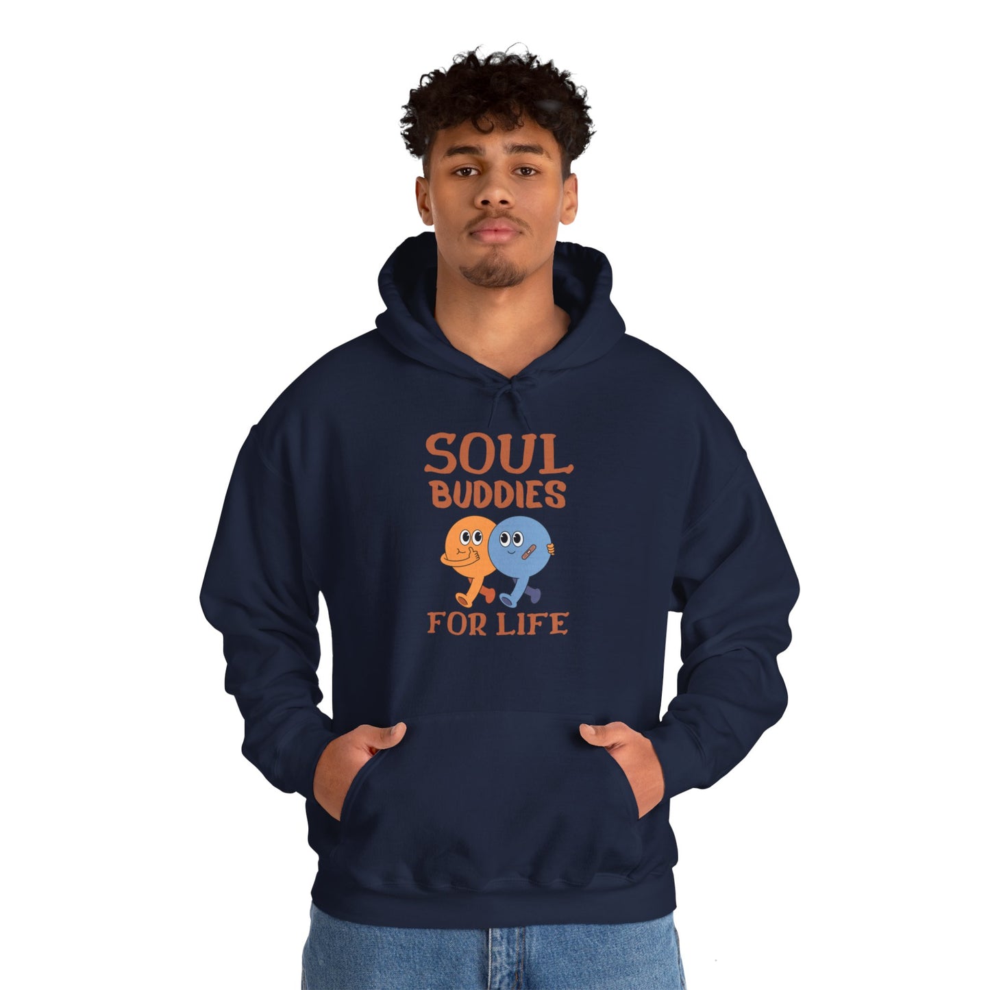 Cool buddies, Soul buddies for life Hooded Sweatshirt for men and women