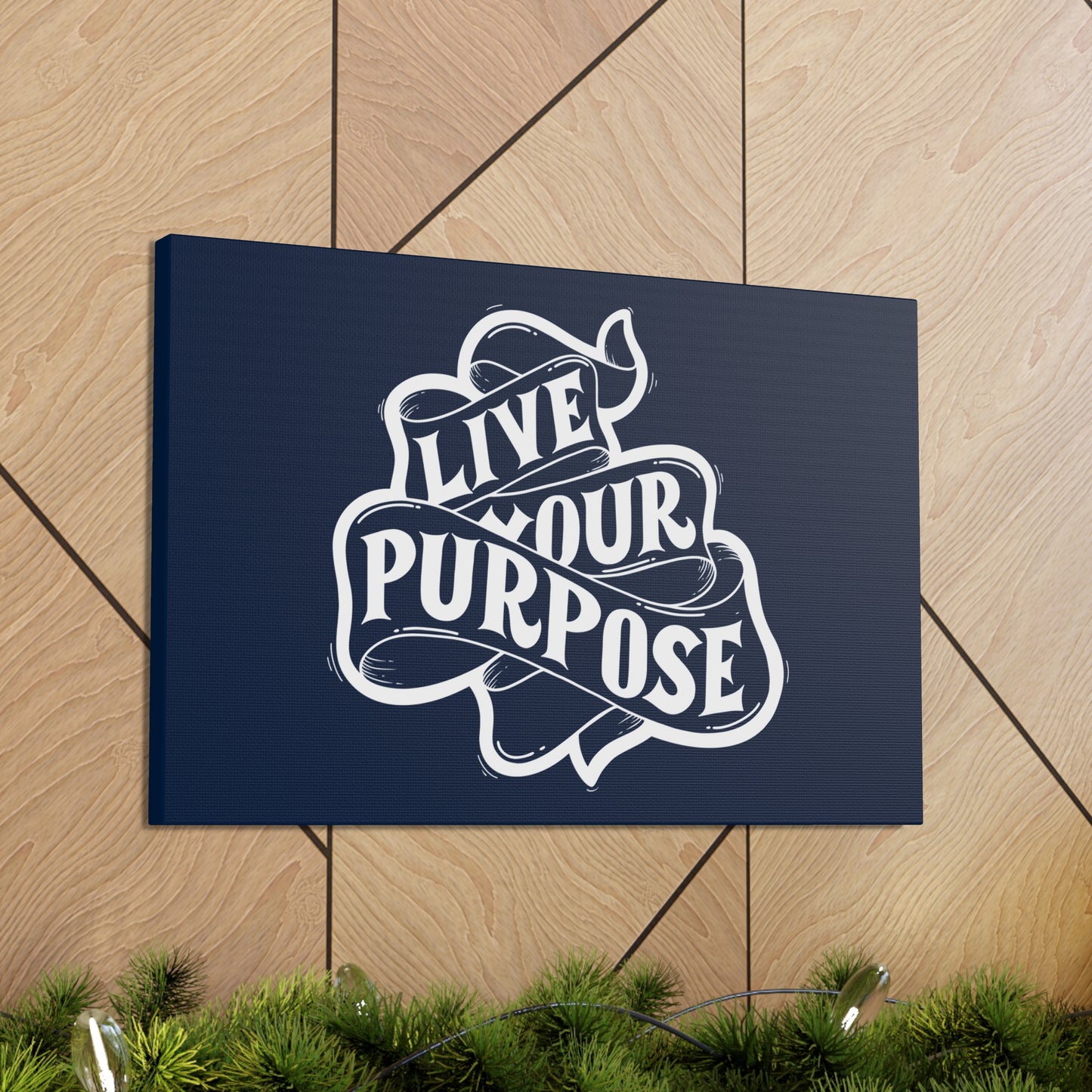 Live Your purpose motivational Canvas Gallery Wraps