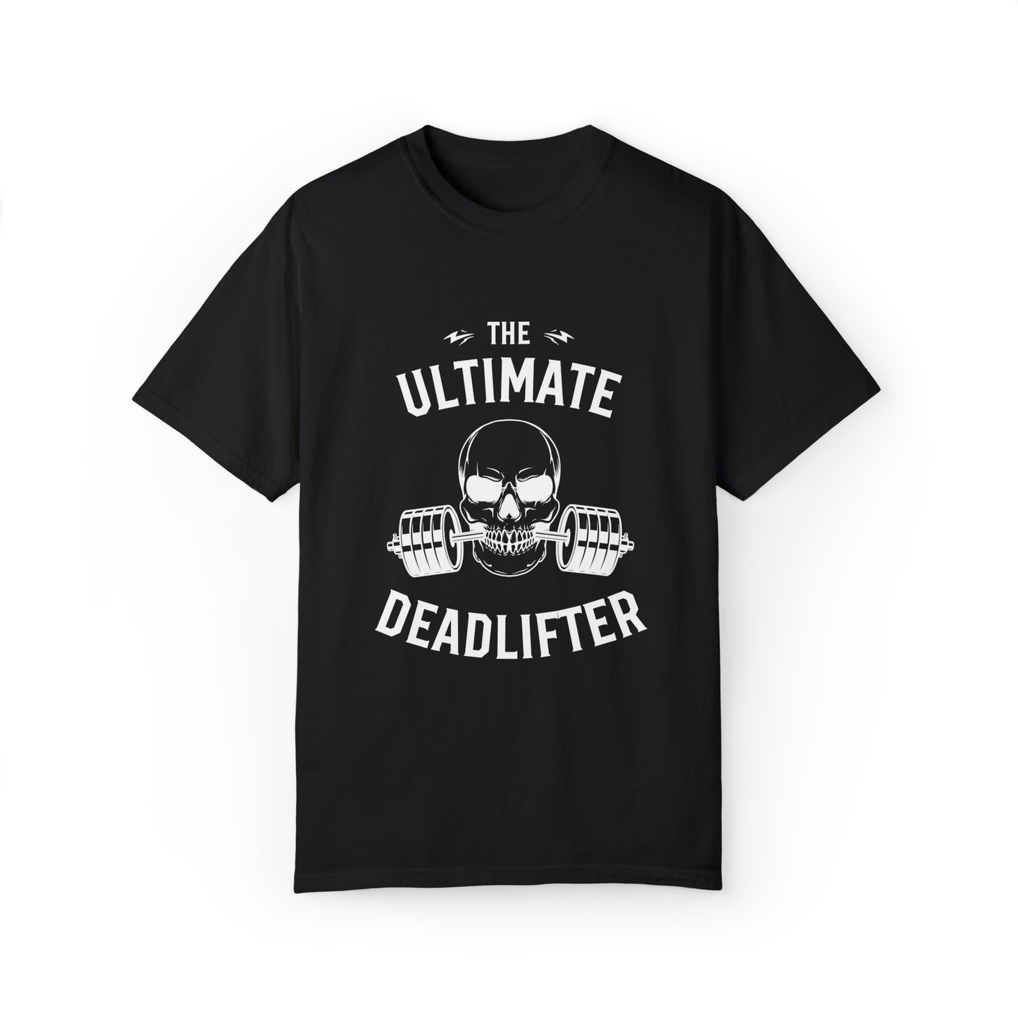 Ultimate dead lifter T-shirt for men and women