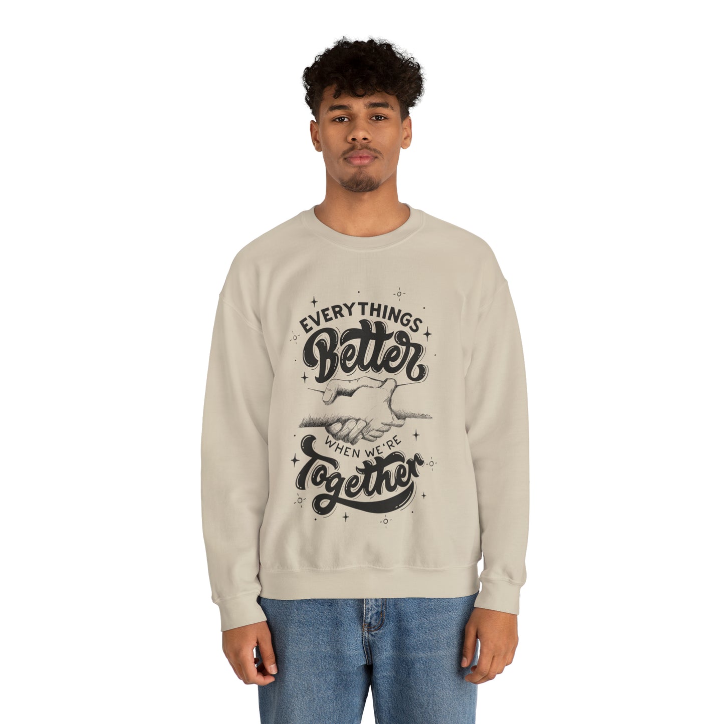 Everything is better together Heavy Blend™ Crewneck Sweatshirt