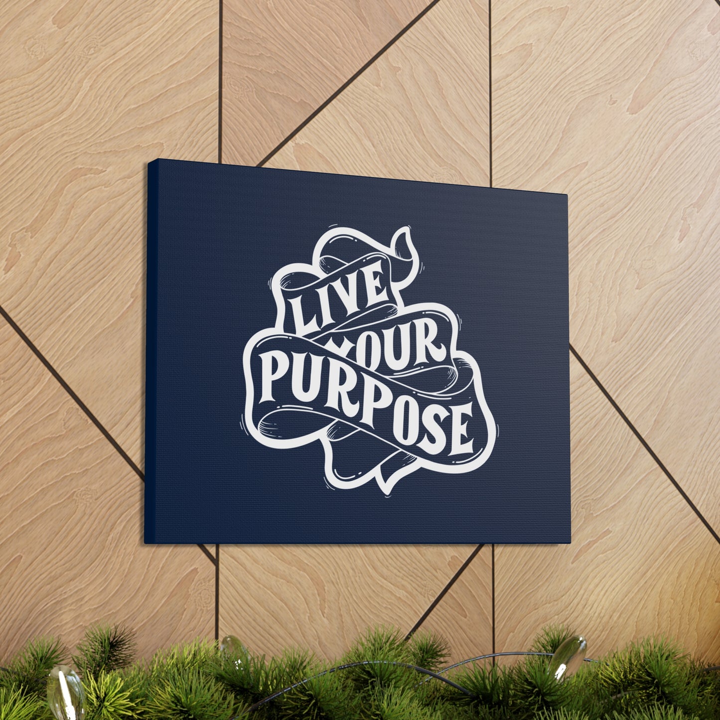 Live Your purpose motivational Canvas Gallery Wraps