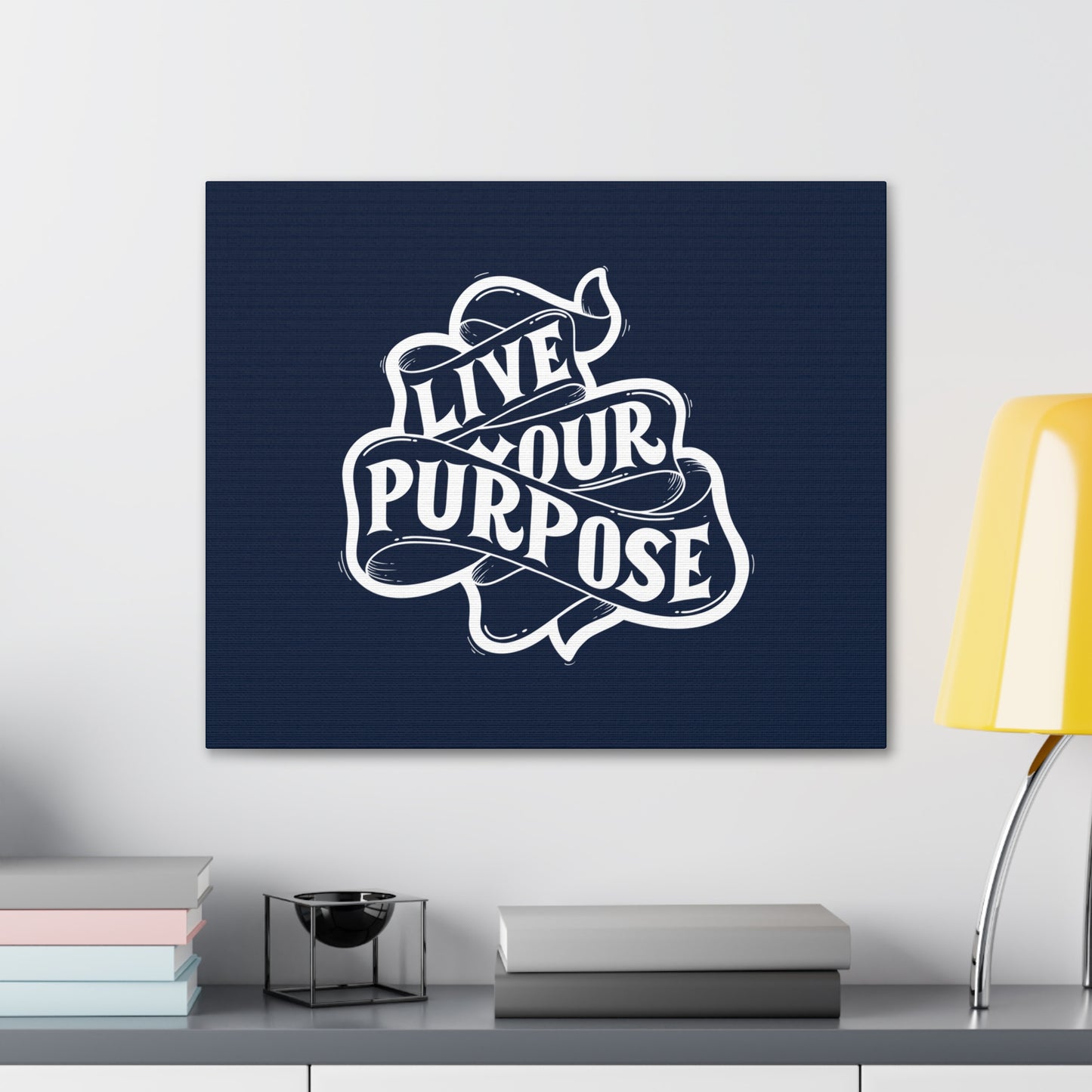 Live Your purpose motivational Canvas Gallery Wraps