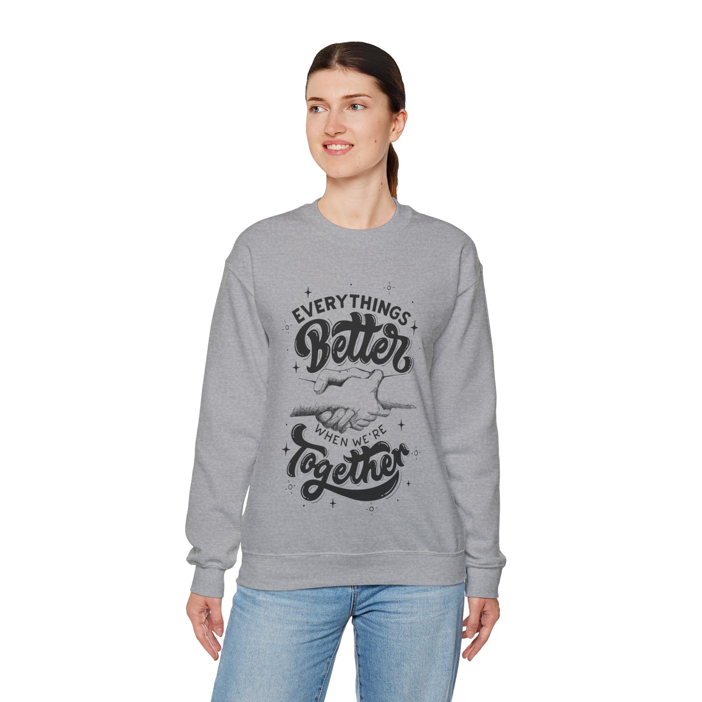 Everything is better together Heavy Blend™ Crewneck Sweatshirt