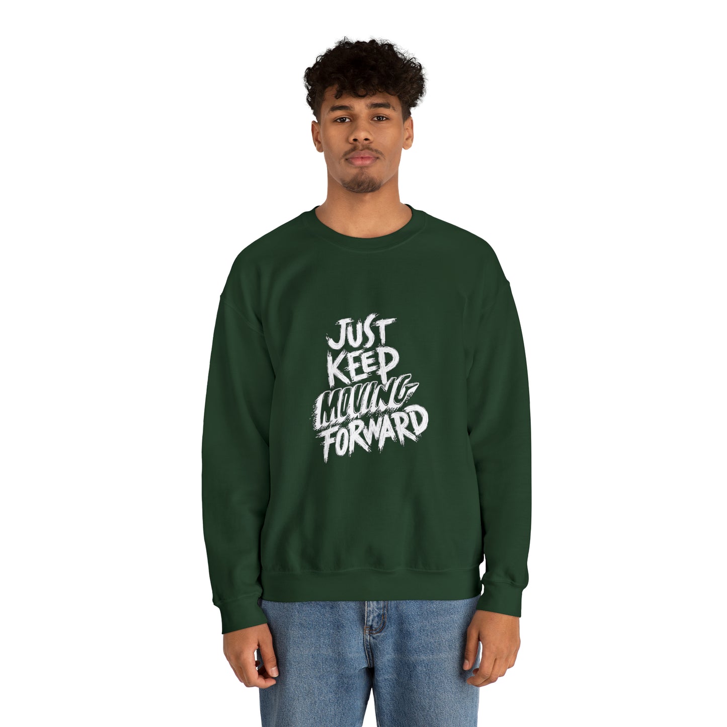 JUST KEEP MOVING FORWARD beautiful  Heavy Blend™ Crewneck Sweatshirt for Men and Women