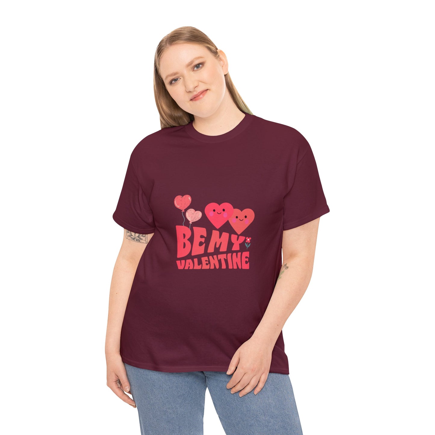 Be my valentine Heavy Cotton Tee for men and women