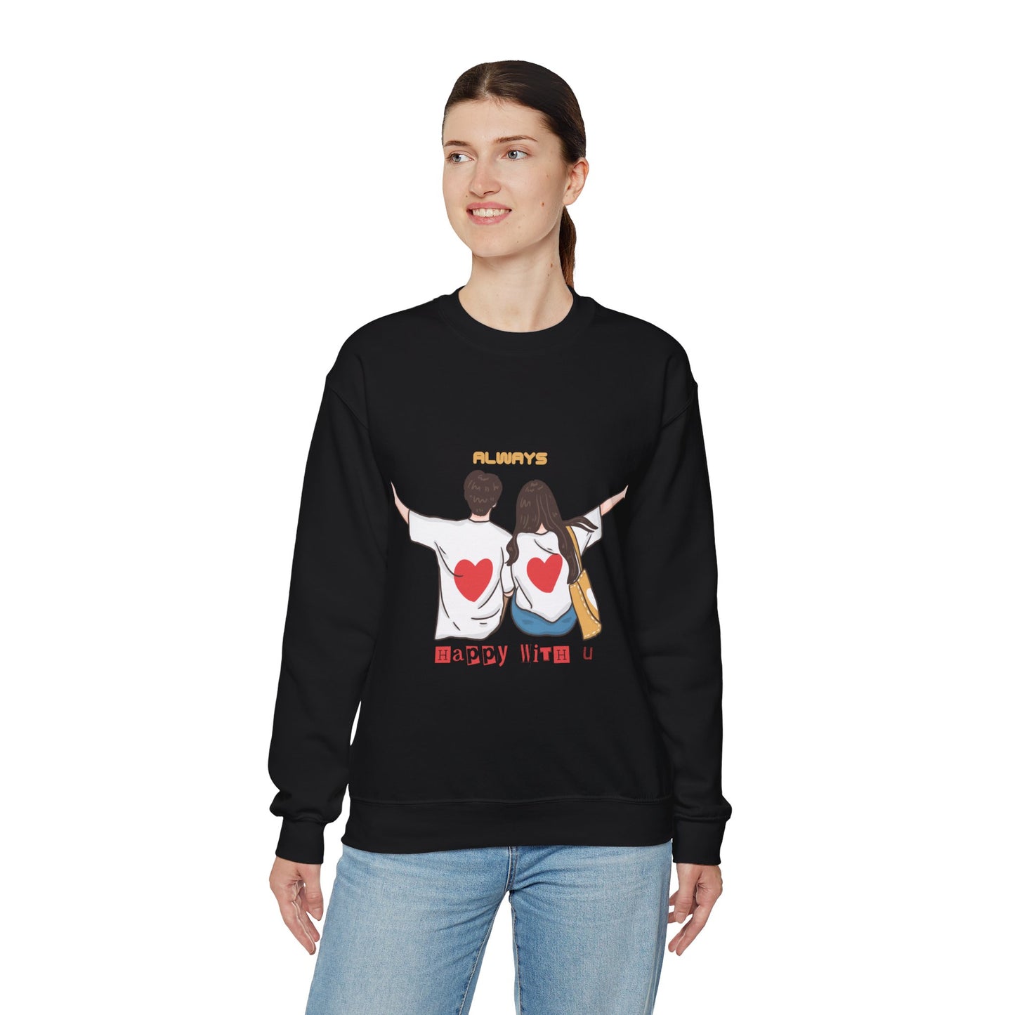 Always happy with you, Valentine's specials Crewneck Sweatshirt for men and women