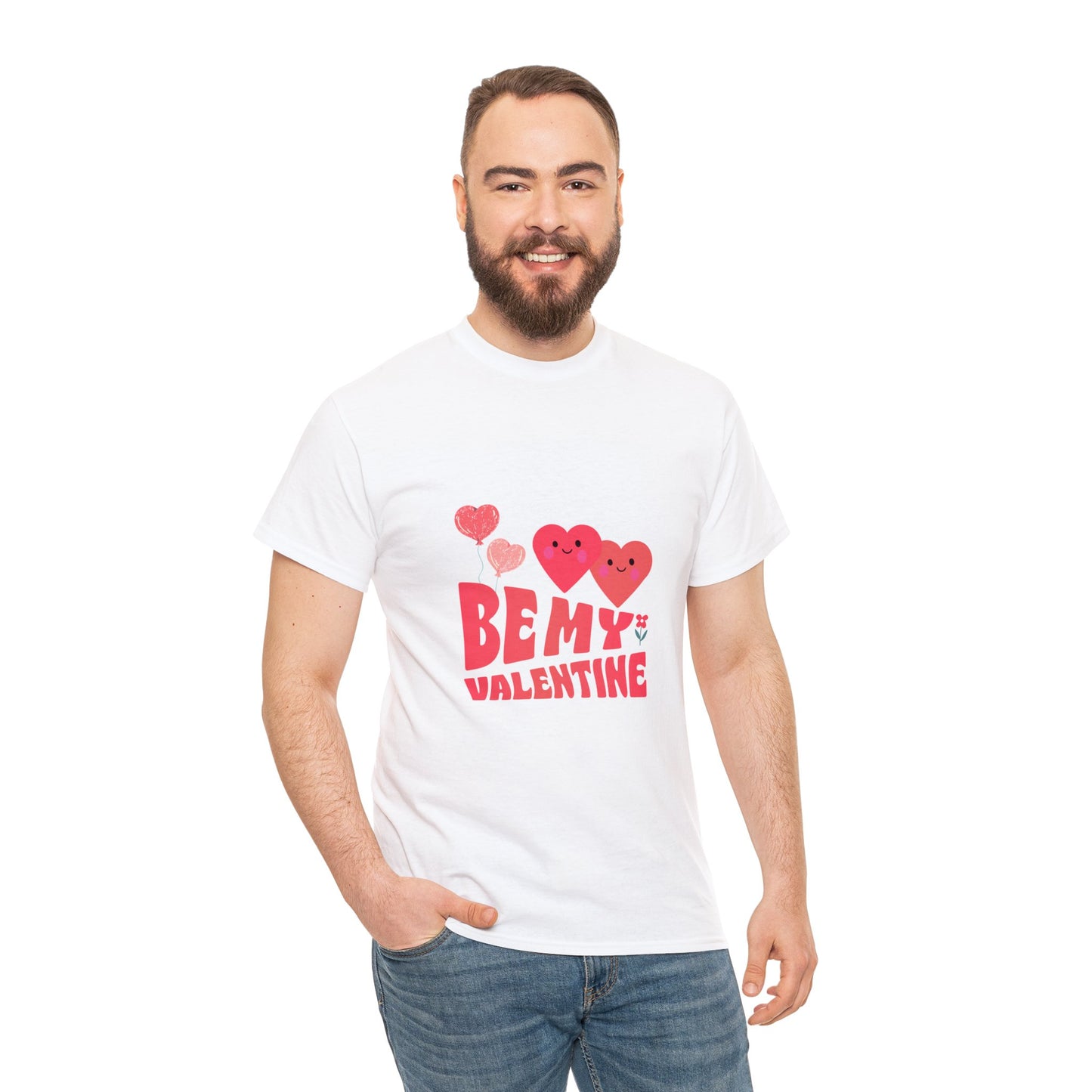 Be my valentine Heavy Cotton Tee for men and women