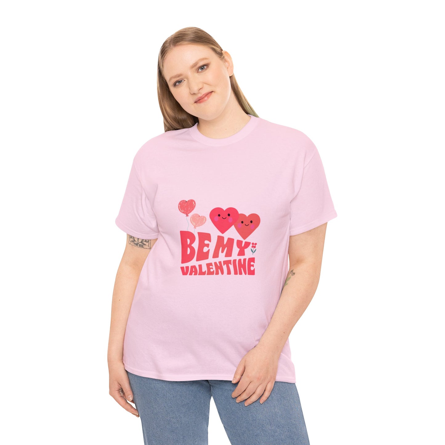 Be my valentine Heavy Cotton Tee for men and women