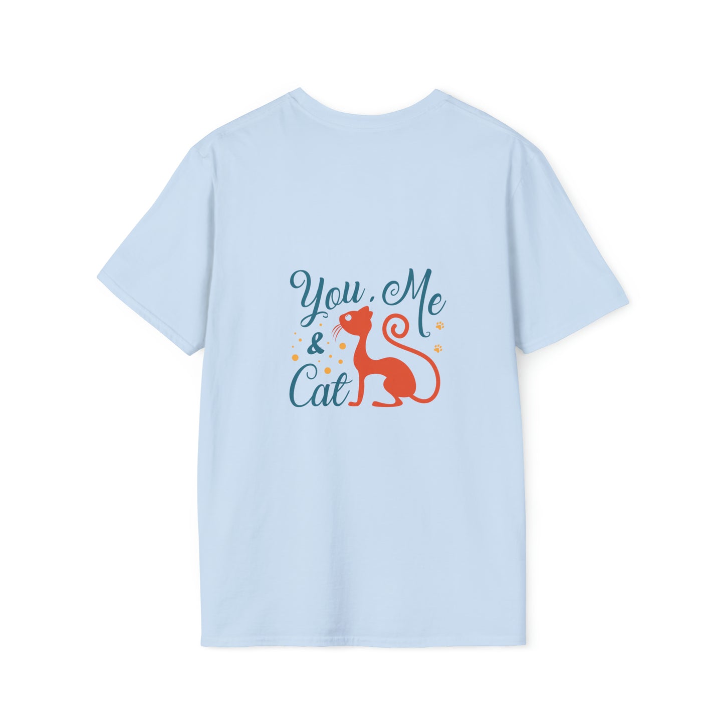 You me and cat cute Softstyle T-Shirt for women