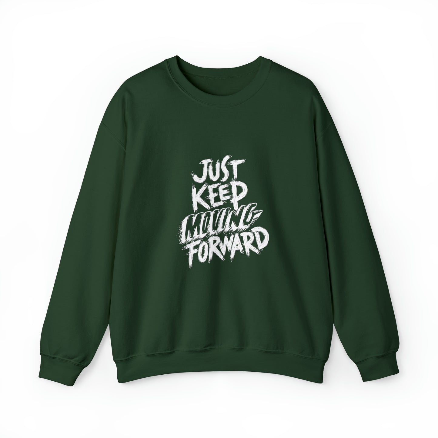 JUST KEEP MOVING FORWARD beautiful  Heavy Blend™ Crewneck Sweatshirt for Men and Women