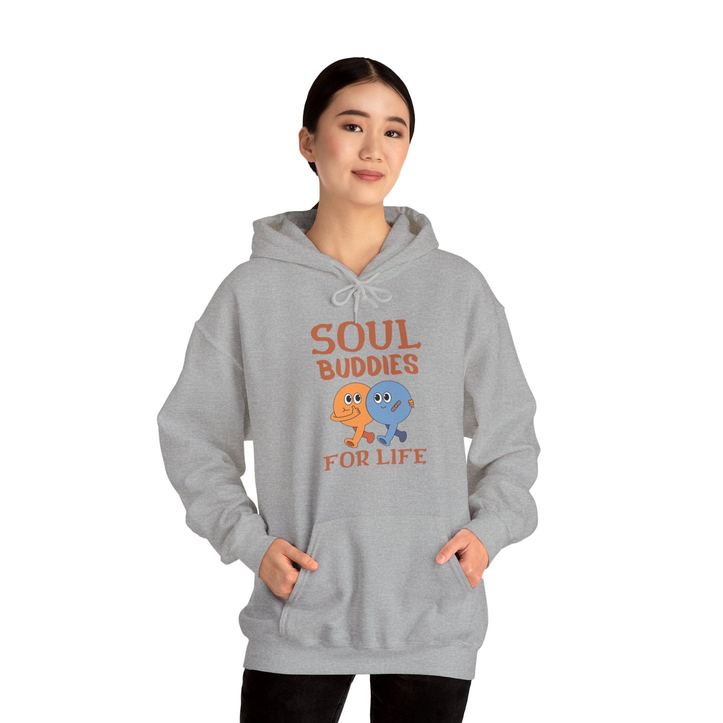 Cool buddies, Soul buddies for life Hooded Sweatshirt for men and women