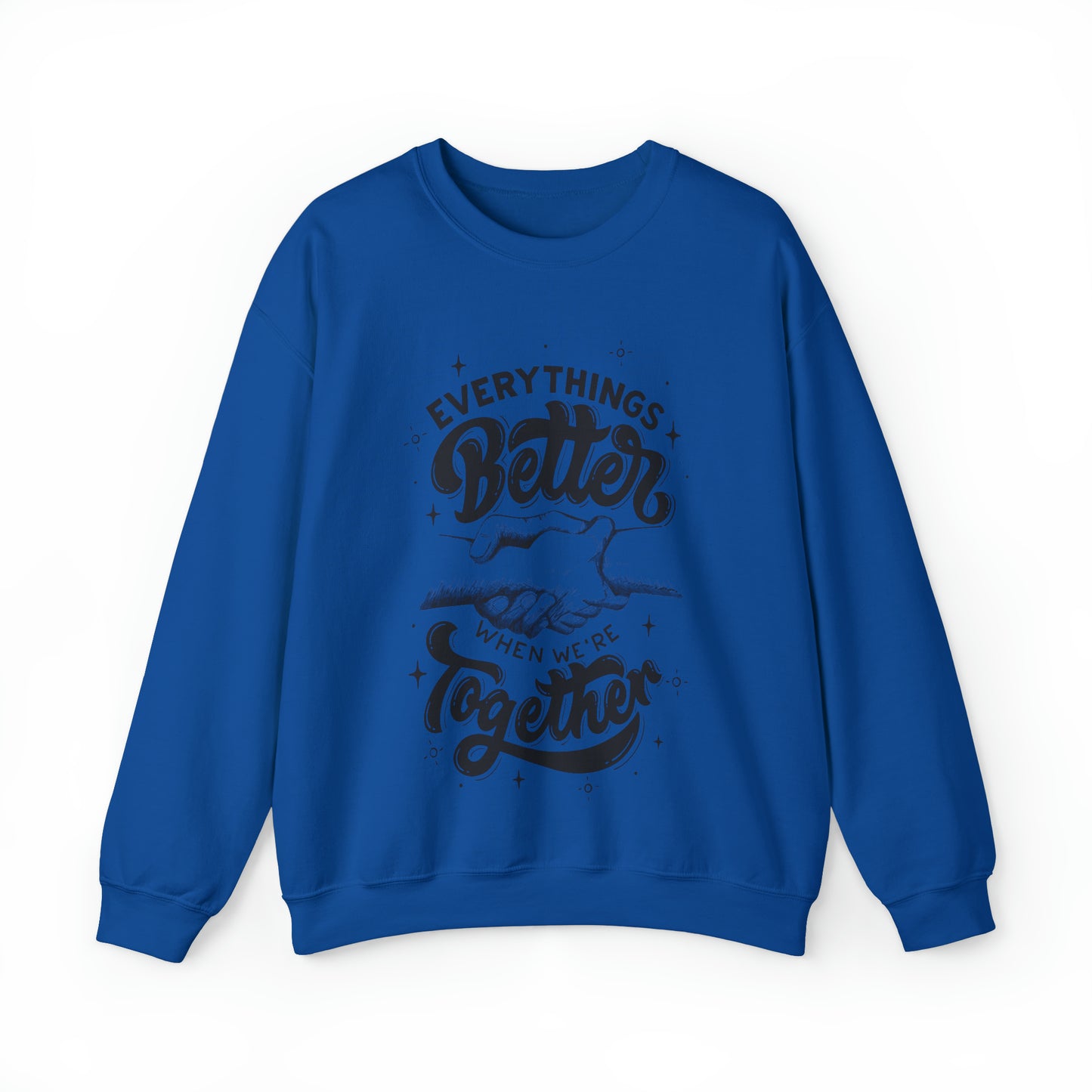 Everything is better together Heavy Blend™ Crewneck Sweatshirt