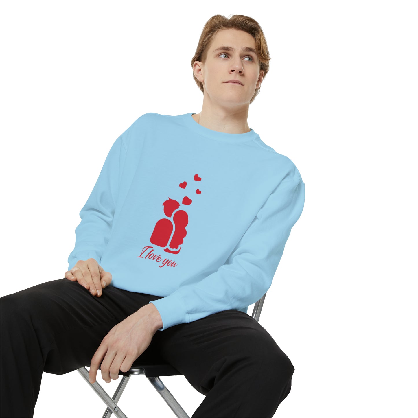 I love you Sweatshirt for men and women