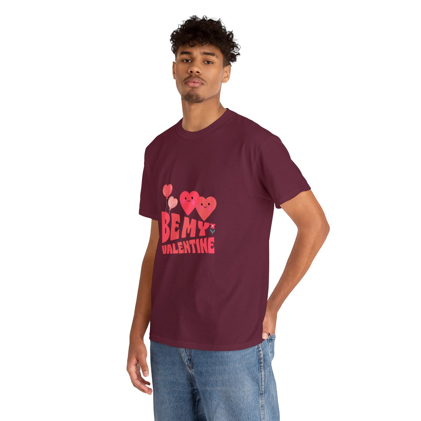 Be my valentine Heavy Cotton Tee for men and women