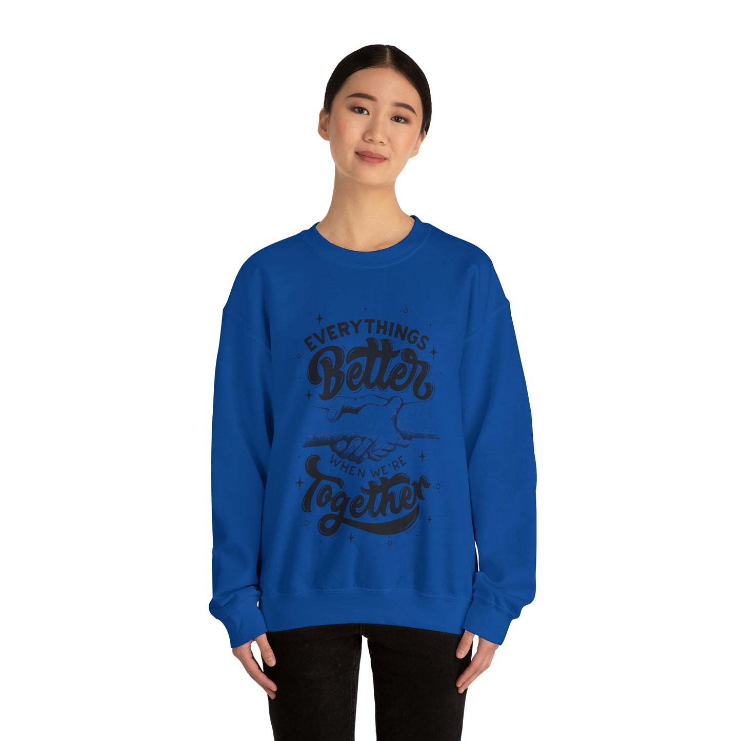 Everything is better together Heavy Blend™ Crewneck Sweatshirt