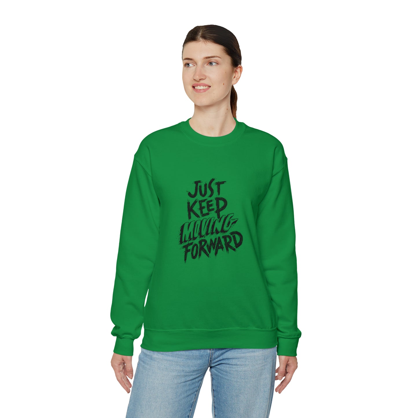 JUST KEEP MOVING FORWARD beautiful  Heavy Blend™ Crewneck Sweatshirt for Men and Women