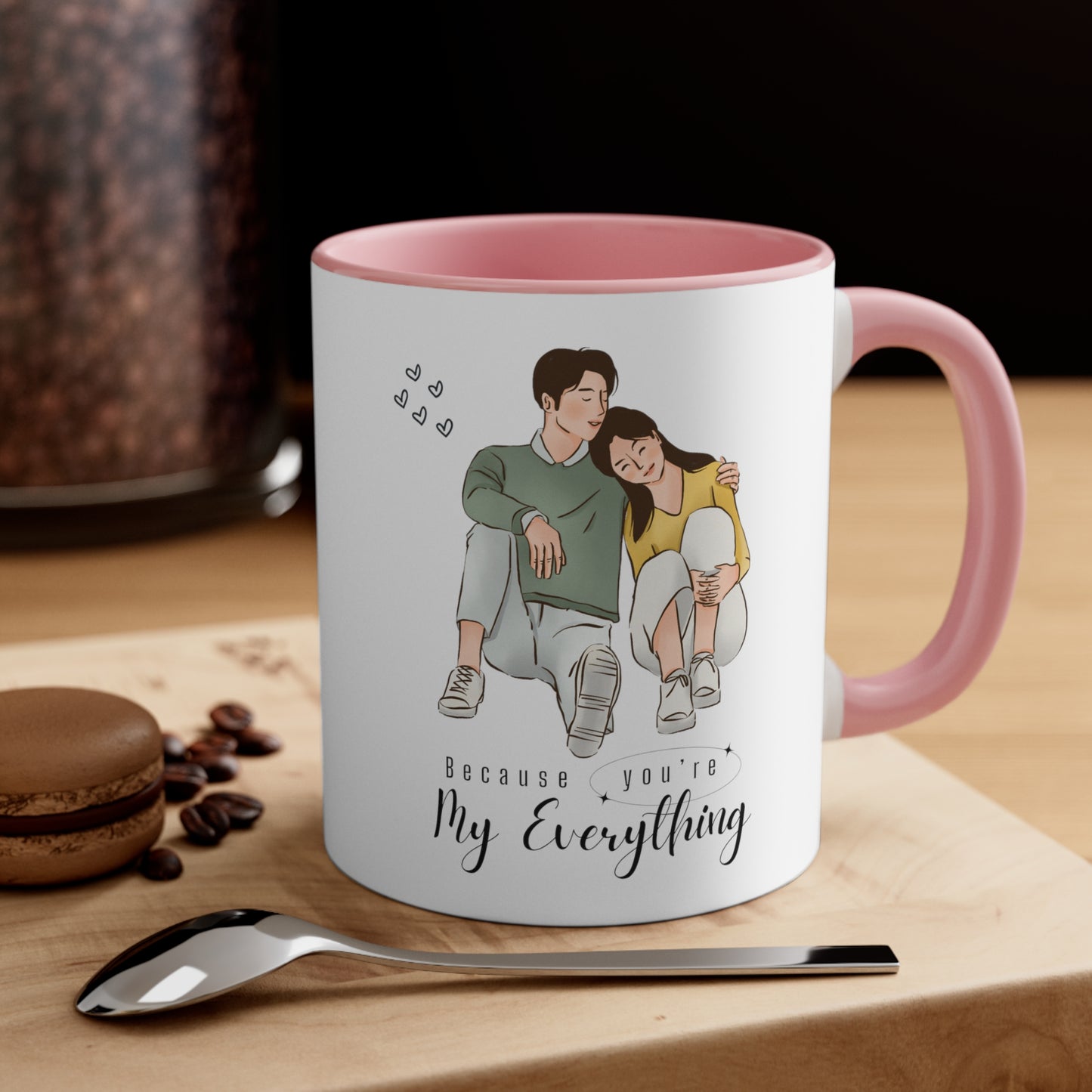 Valentine's day special because you're my everything Coffee Mug, 11oz