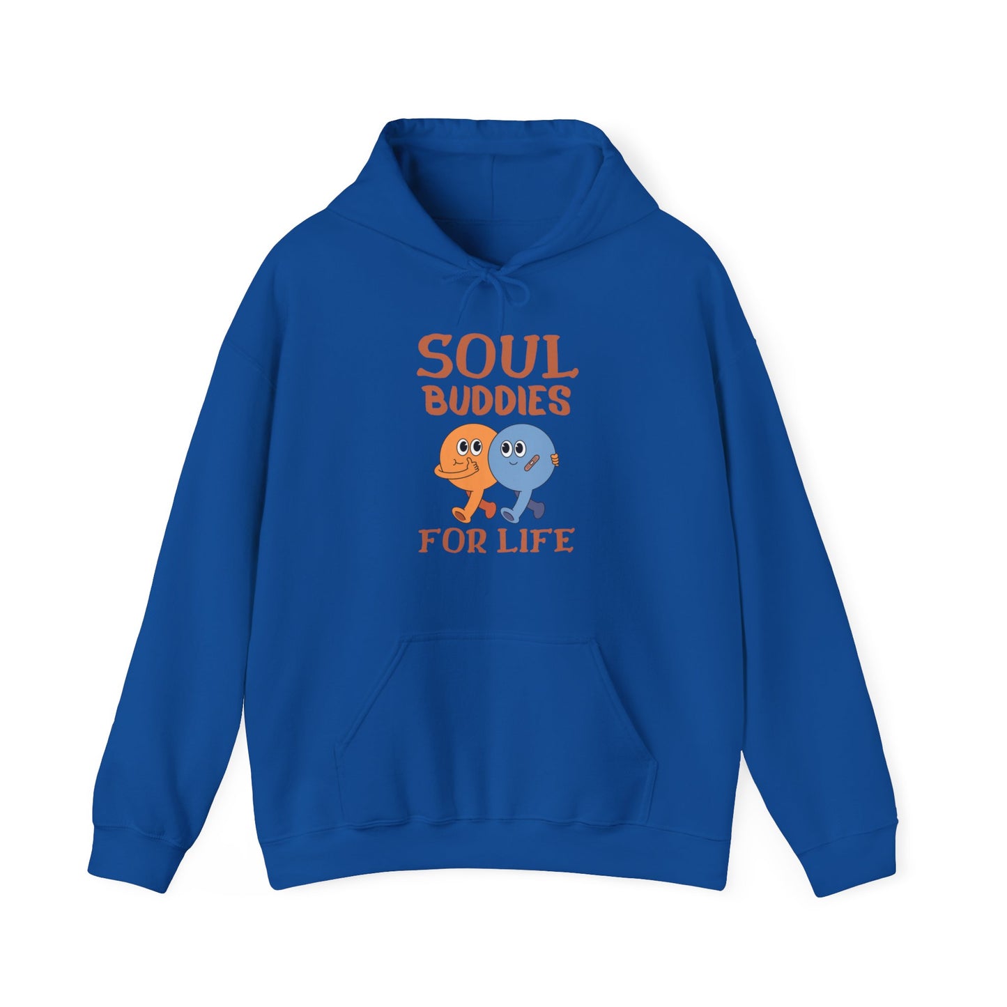 Cool buddies, Soul buddies for life Hooded Sweatshirt for men and women