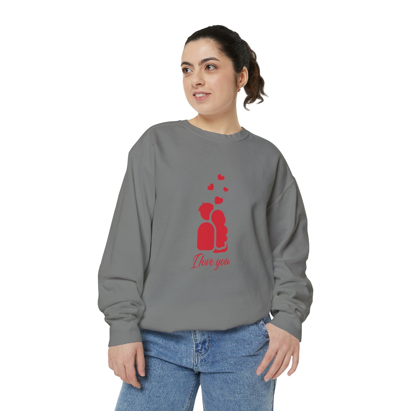 I love you Sweatshirt for men and women