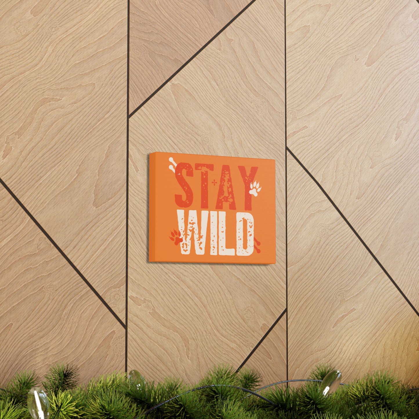 Stay Wild Canvas Gallery Wraps home decor