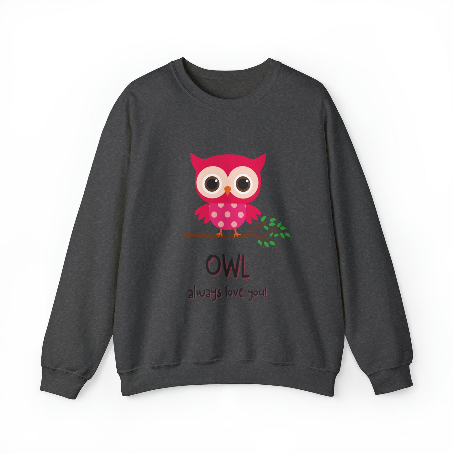 Cute owl always love you Heavy Blend™ Crewneck Sweatshirt for men and women