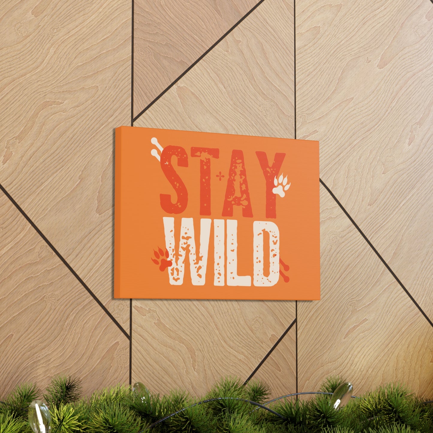 Stay Wild Canvas Gallery Wraps home decor