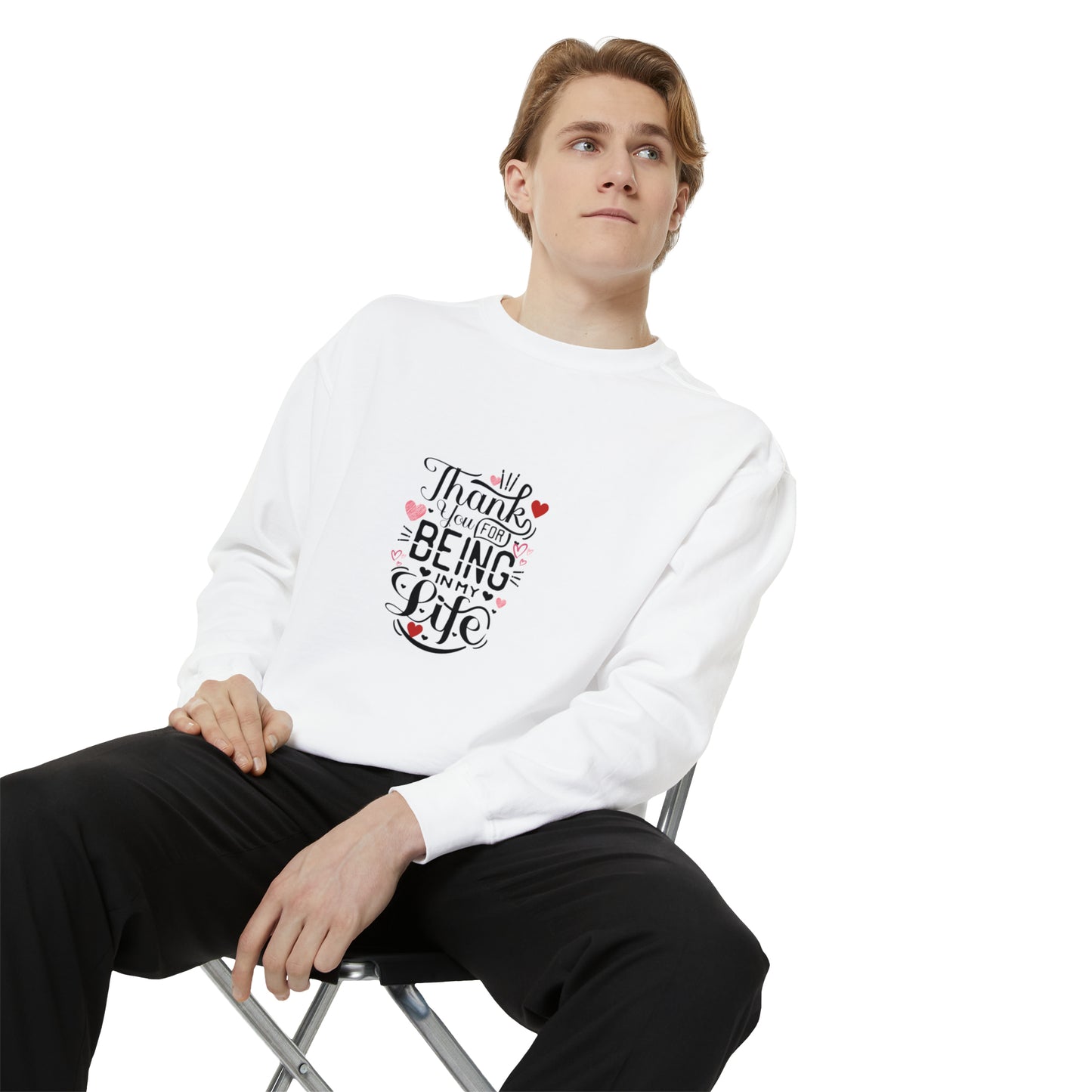 Thank you for being in my life valentine's special heavy Sweatshirt for men and women