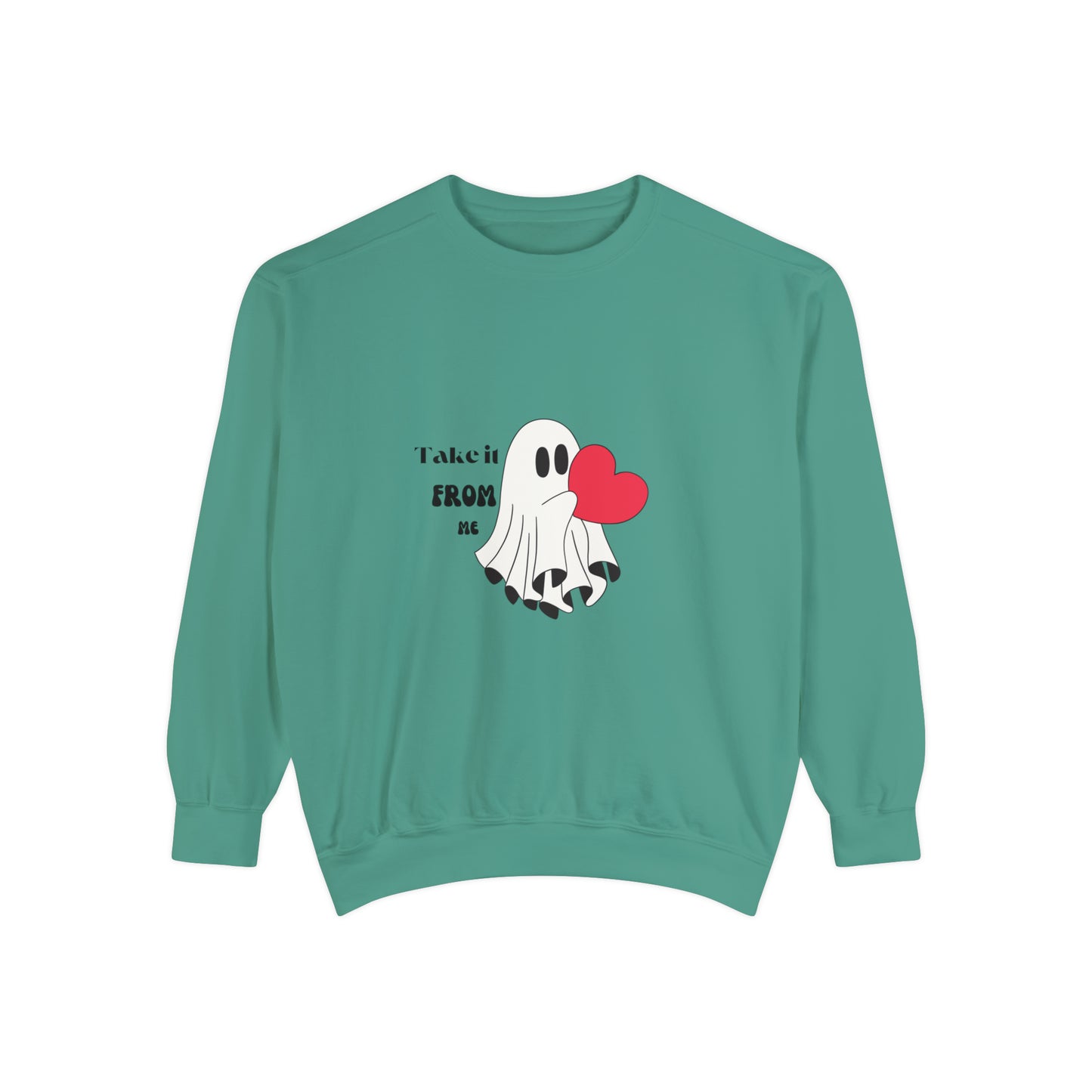 Take it from me proposal, Valentine's special Sweatshirt for men and women