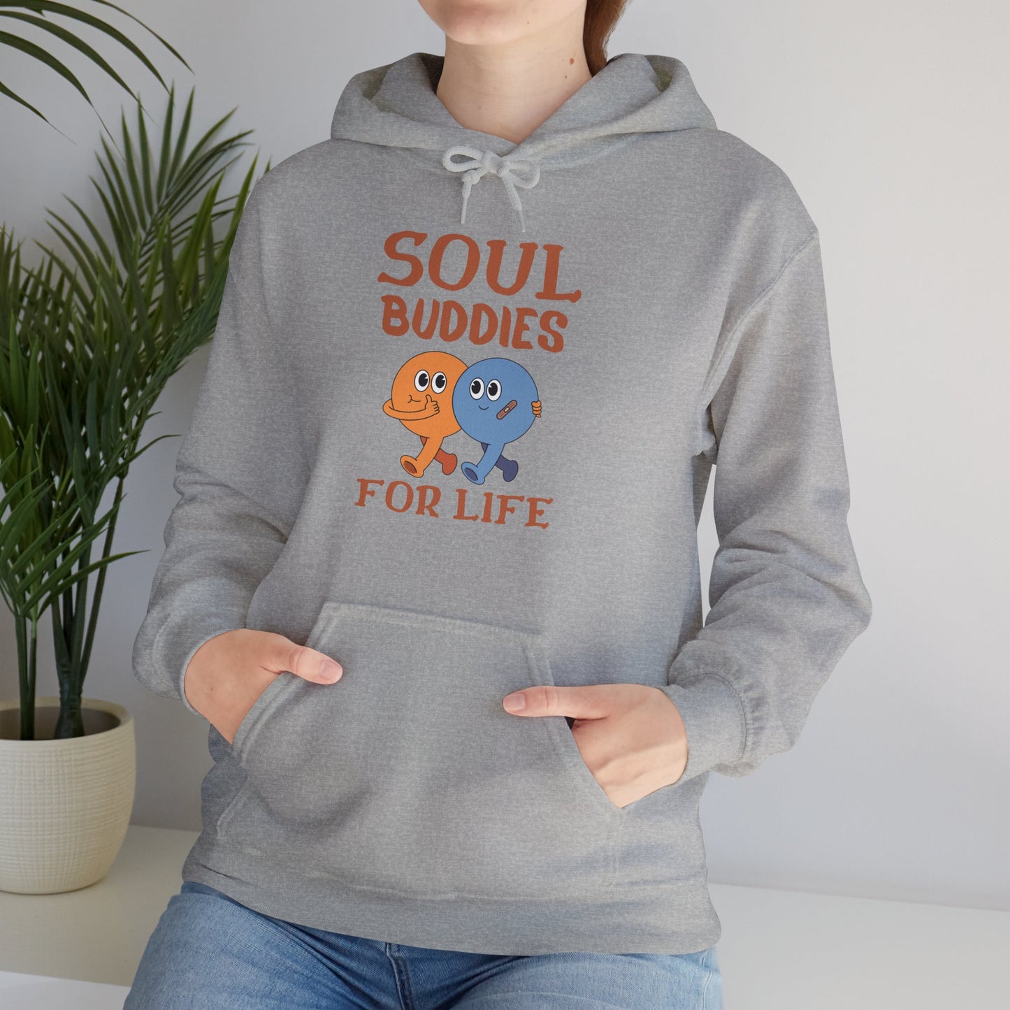 Cool buddies, Soul buddies for life Hooded Sweatshirt for men and women