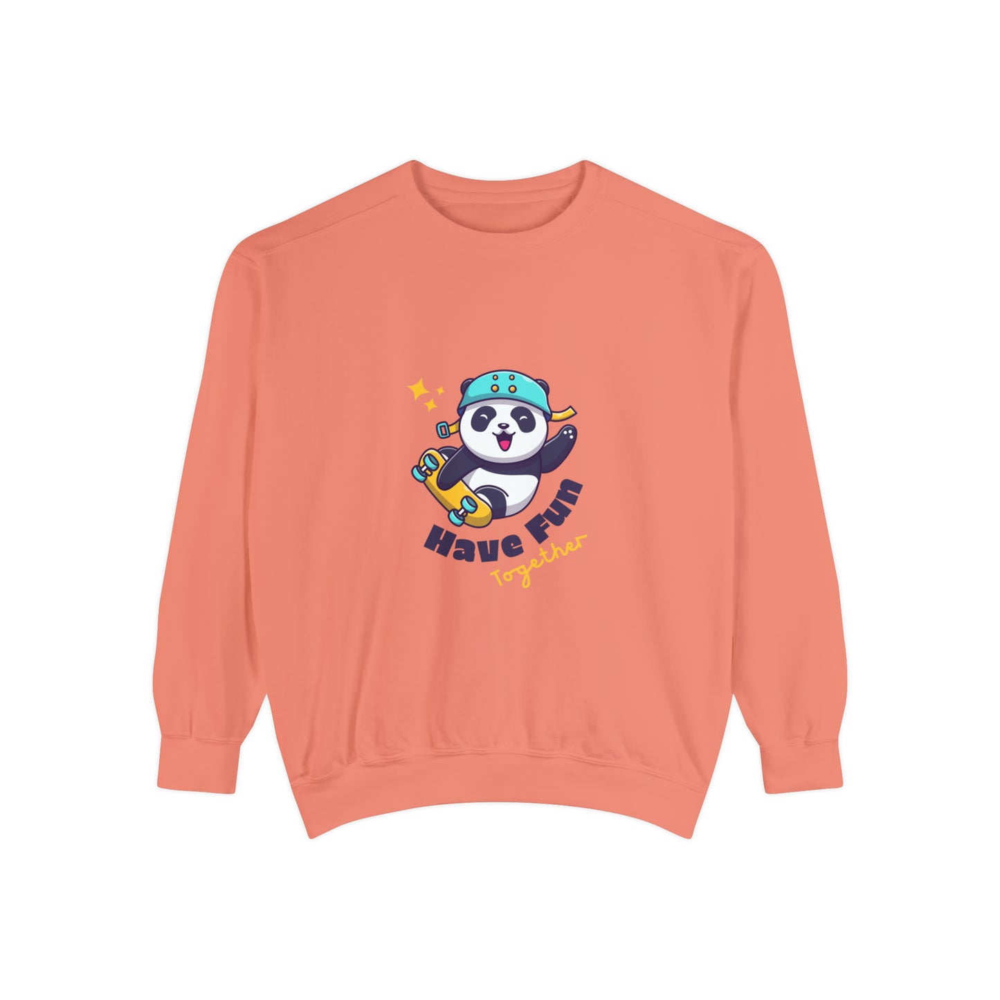 Have Fun together Sweatshirt for women and men