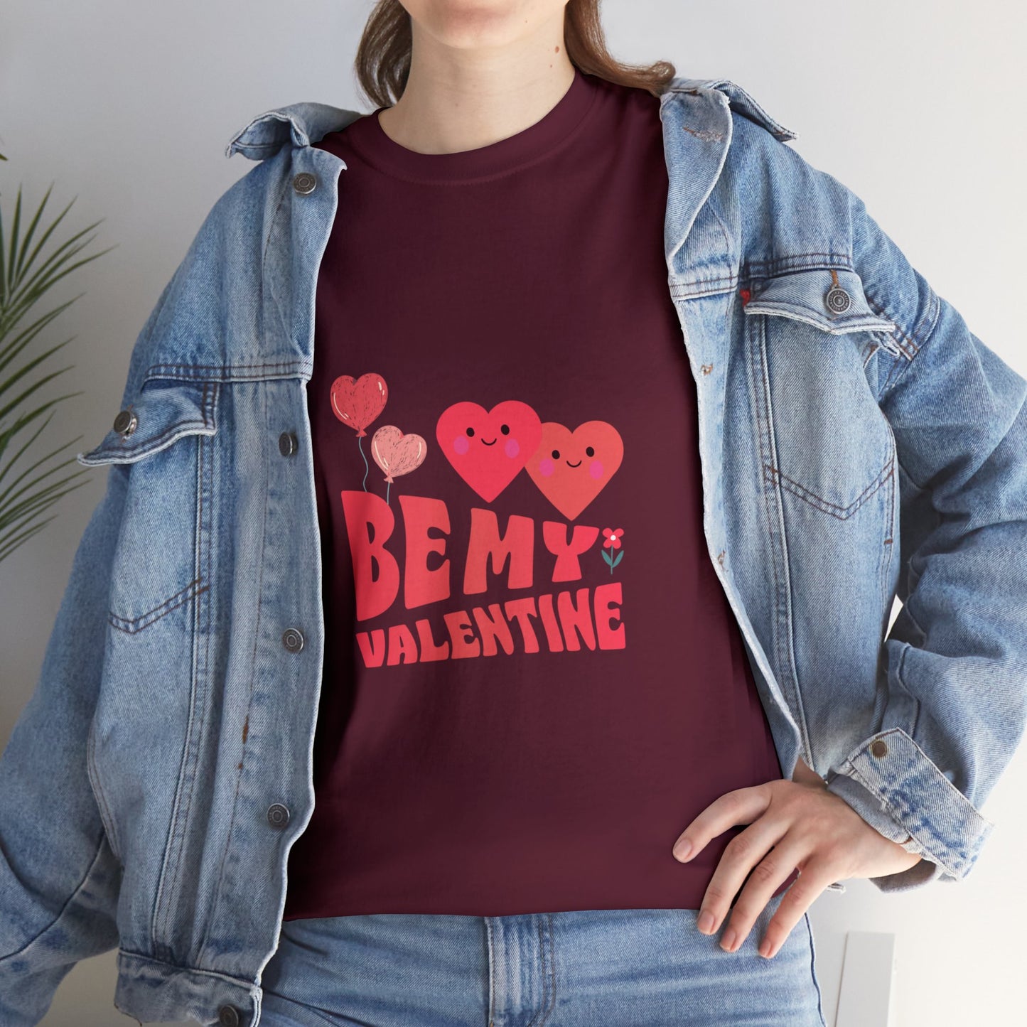 Be my valentine Heavy Cotton Tee for men and women