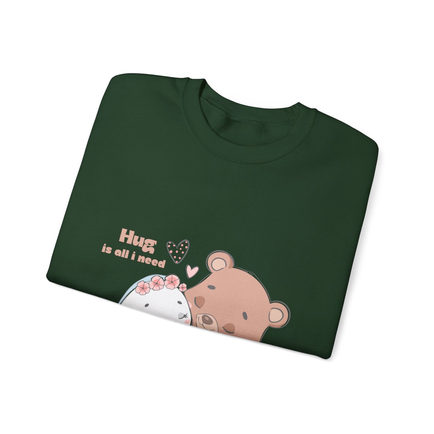 Hug is all i need Cute heavy Valentine's Special Sweatshirt for men and women