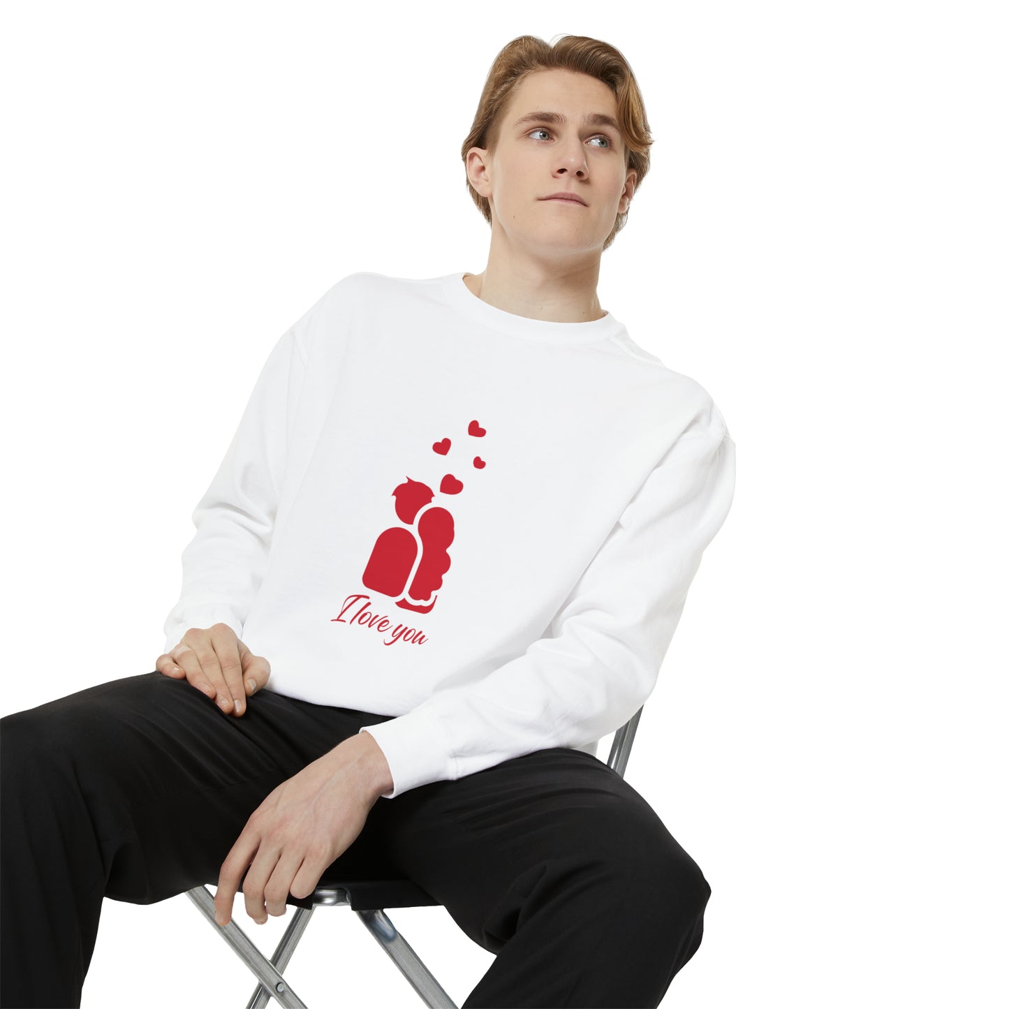 I love you Sweatshirt for men and women